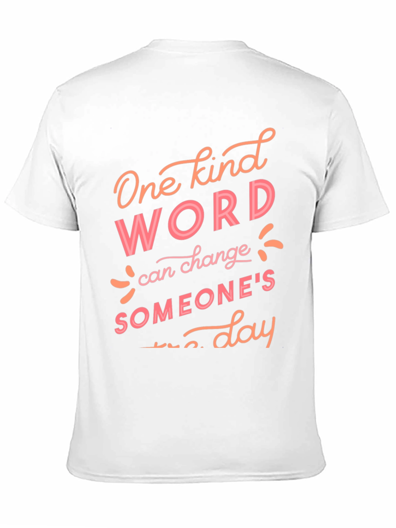 Kind Word T-Shirt - Spread Positivity Daily!