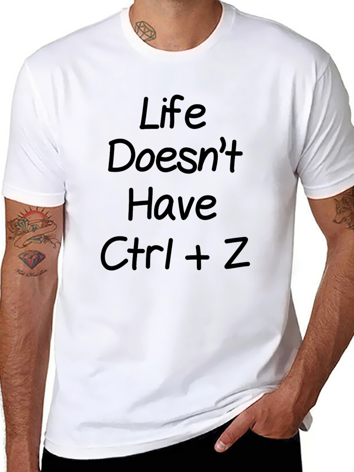 Life Doesnt Have Ctrl + Z T-Shirt