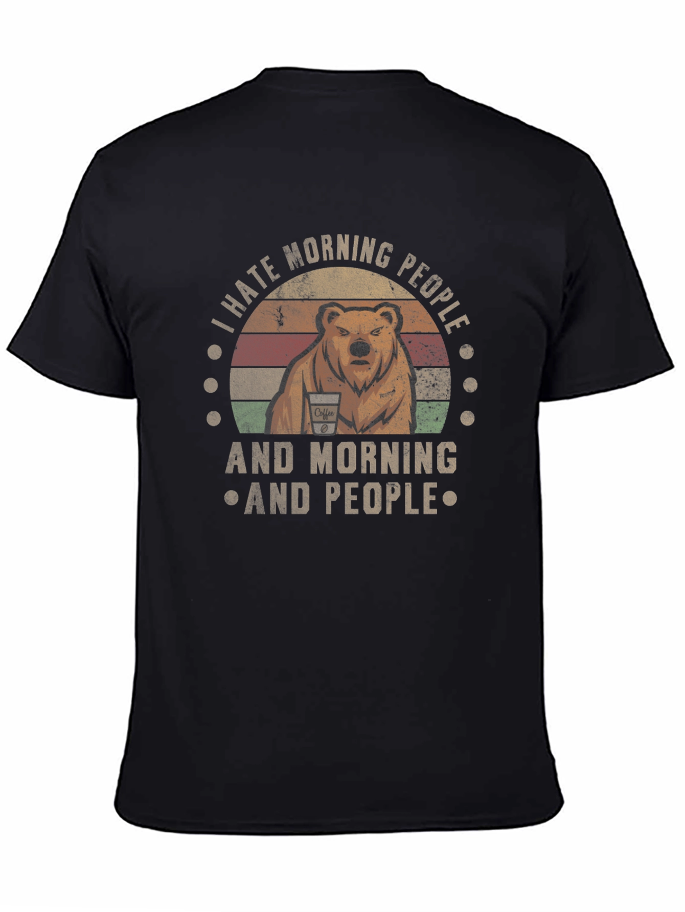I Hate Morning People Graphic T-Shirt