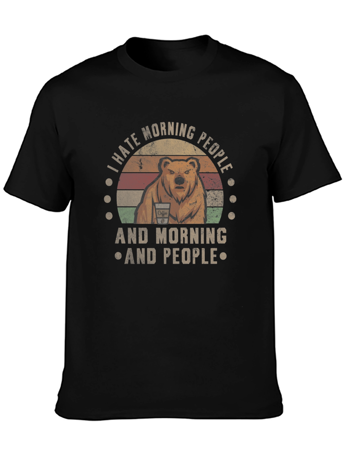 I Hate Morning People Graphic T-Shirt