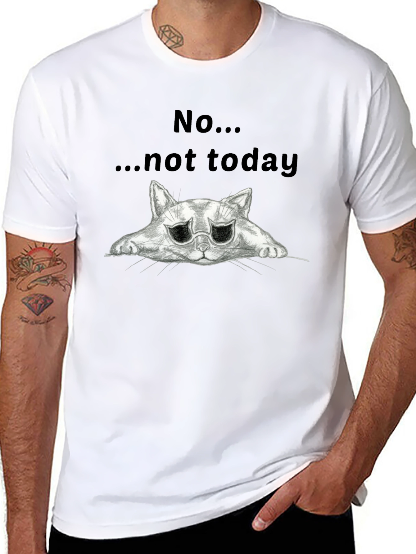 No... Not Today Cat Graphic T-Shirt