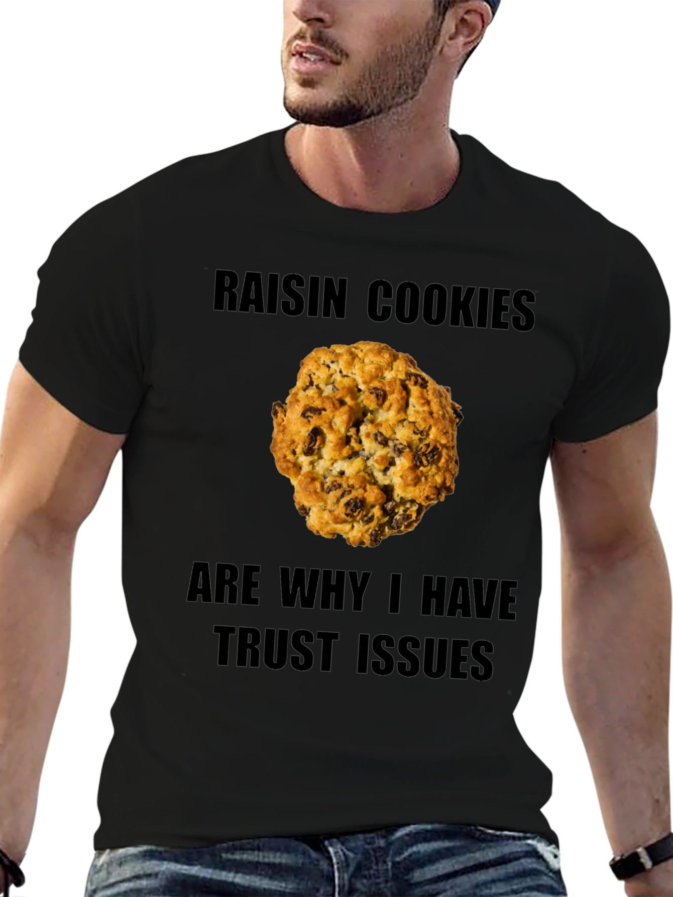 Raisin Cookie Trust Issues T-Shirt