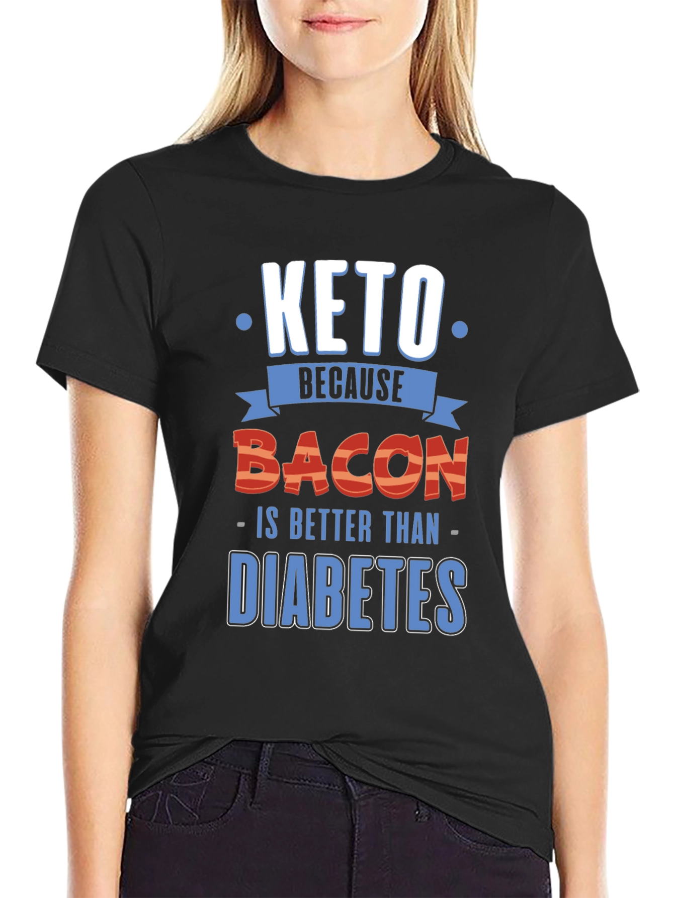 Keto Because Bacon Funny Graphic Tee
