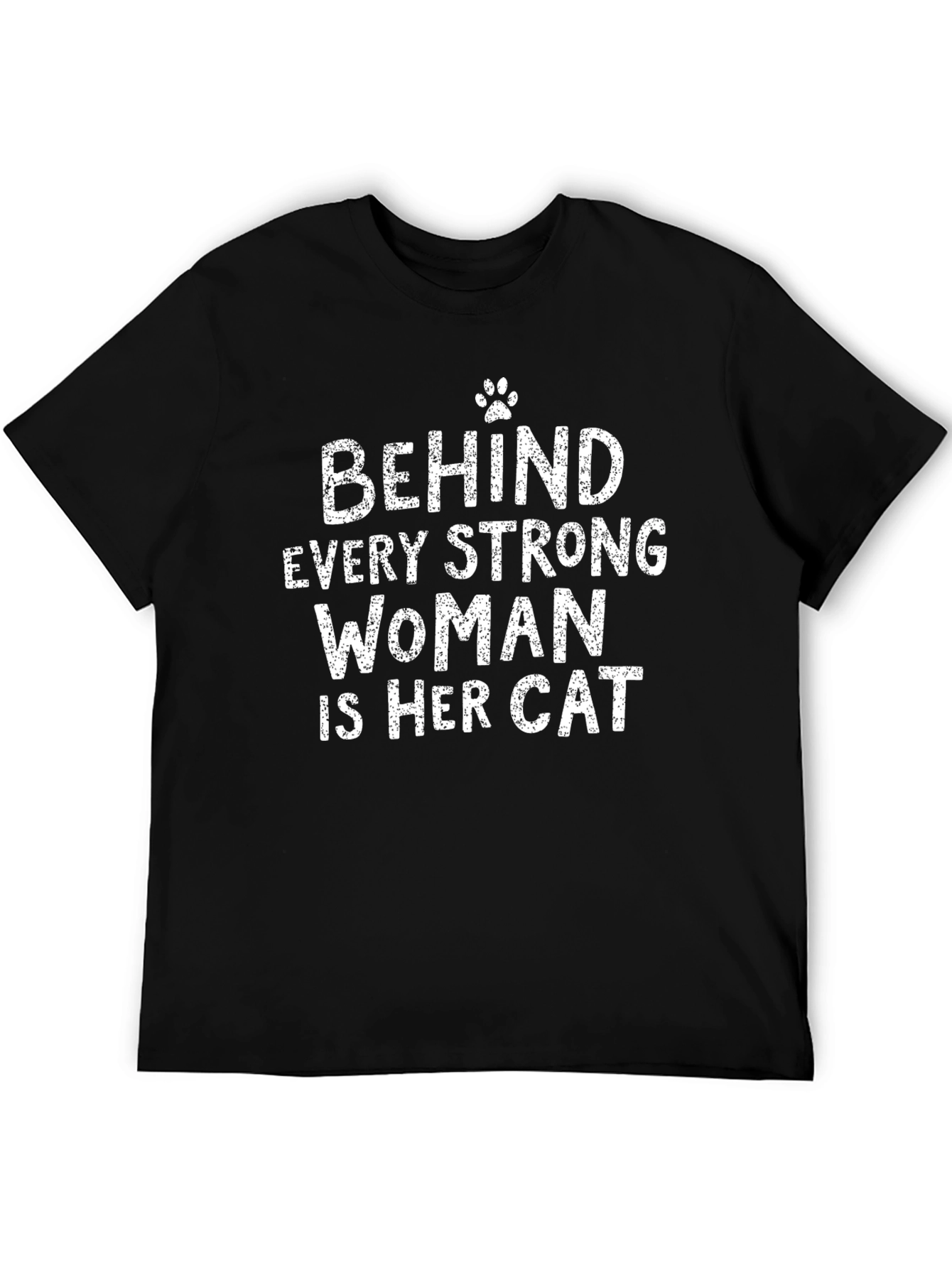 Behind Every Strong Woman Is Her Cat Graphic Tee