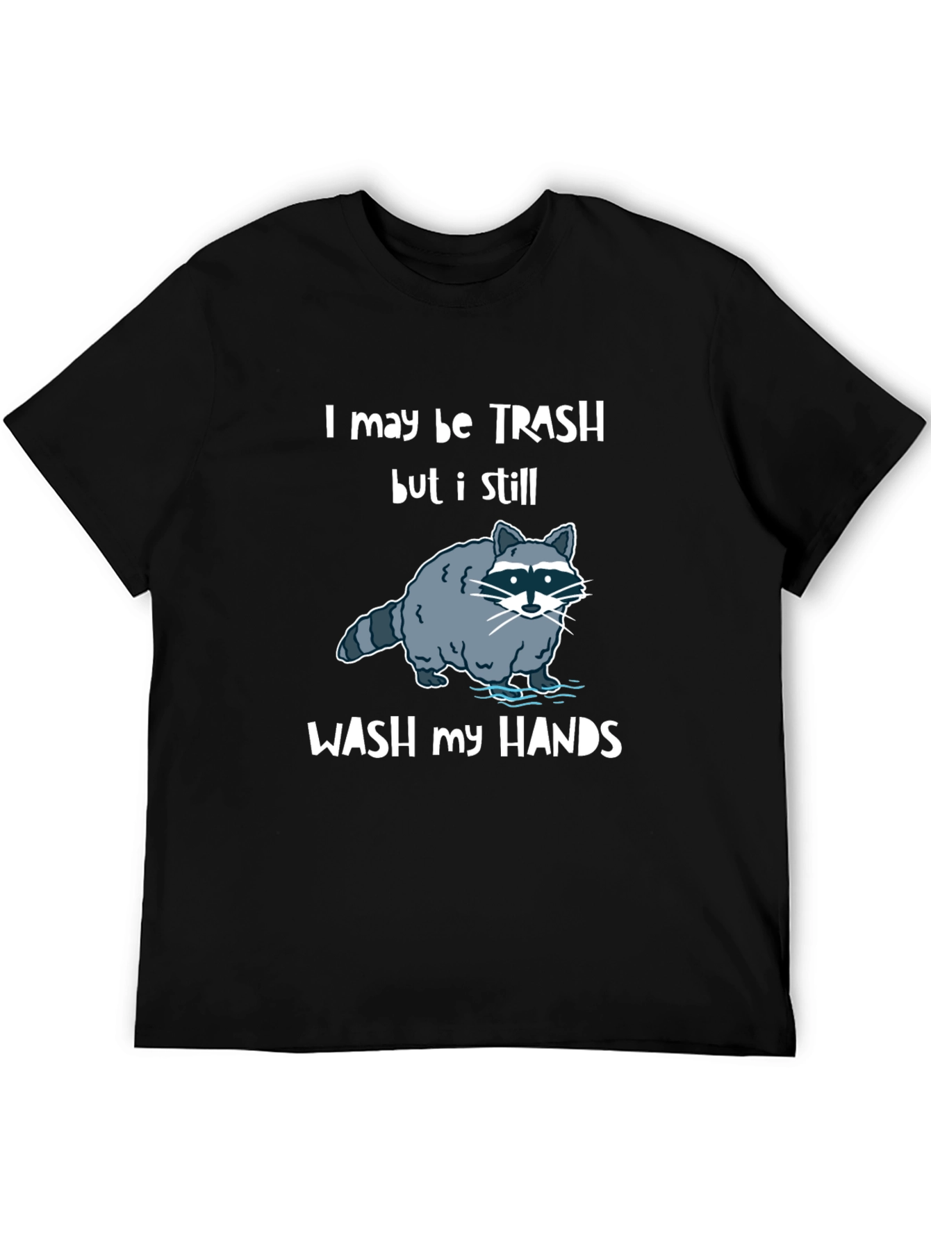 Funny Raccoon Wash Hands Graphic T-Shirt