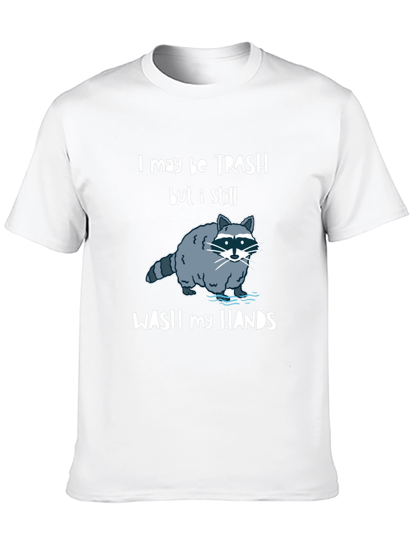 Funny Raccoon Wash Hands Graphic T-Shirt
