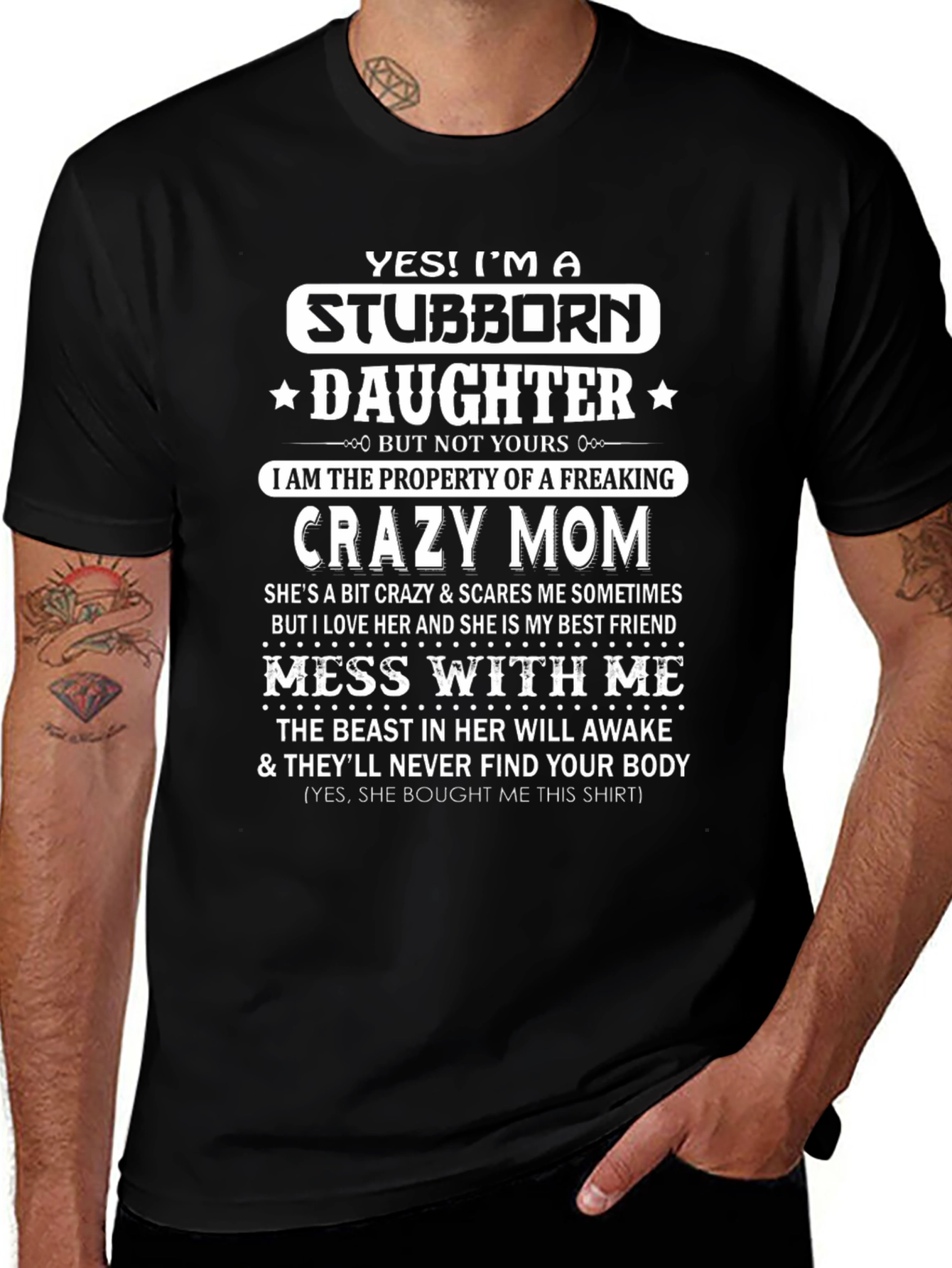 Stubborn Daughter Crazy Mom Graphic T-Shirt