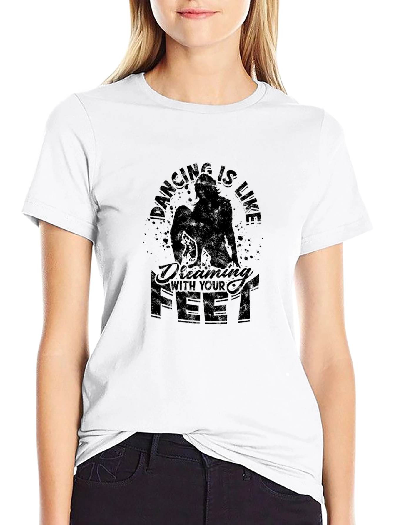 Dancing is Like Dreaming With Your Feet Black T-Shirt