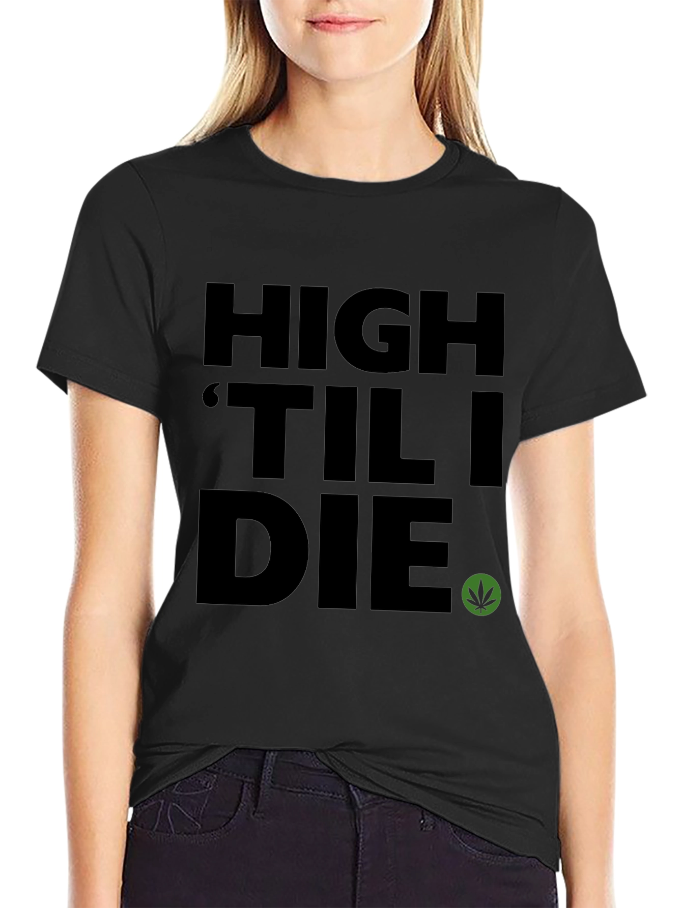 High Til I Die Graphic Tee - Black