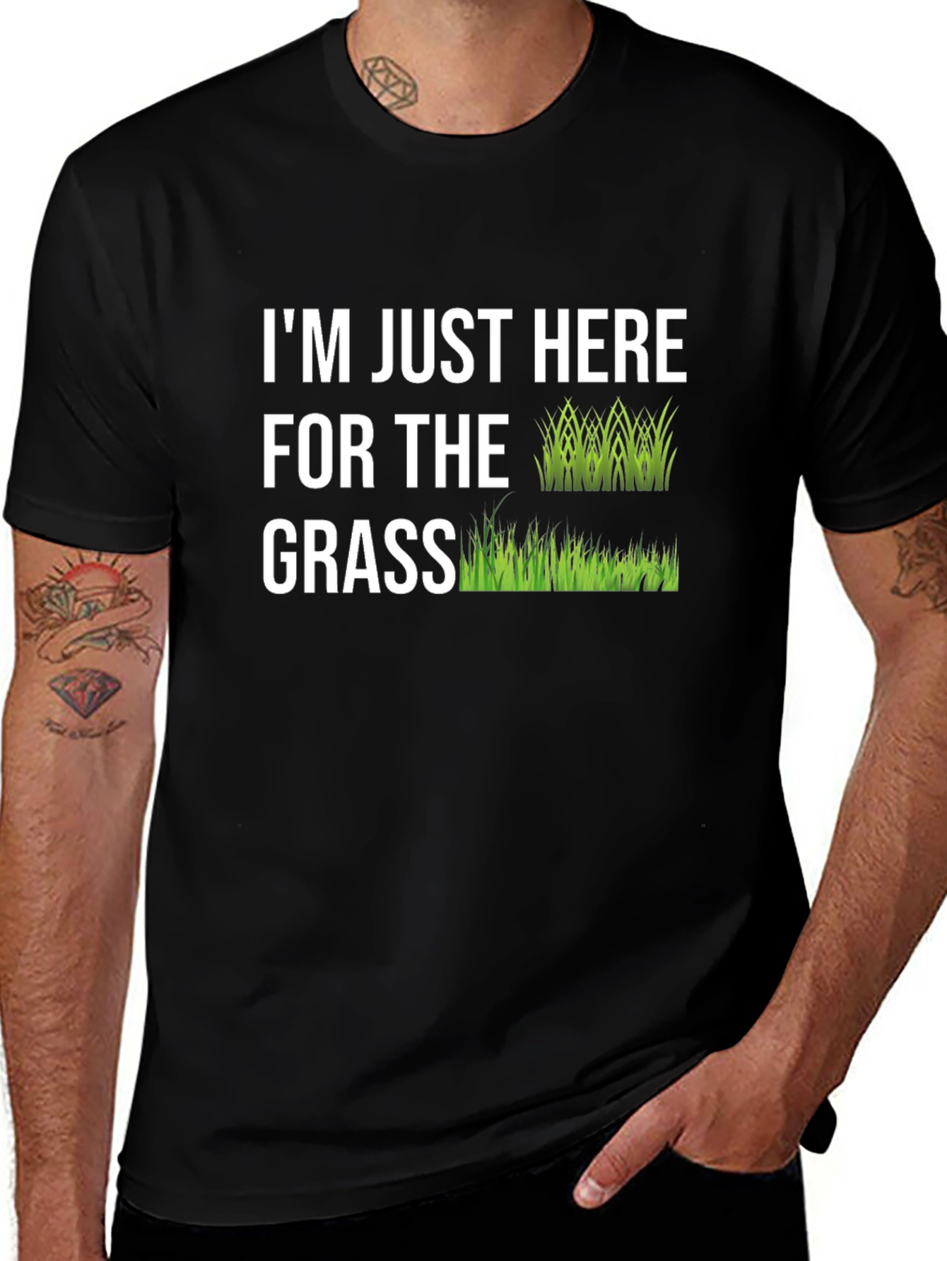 Im Just Here For The Grass Graphic Tee