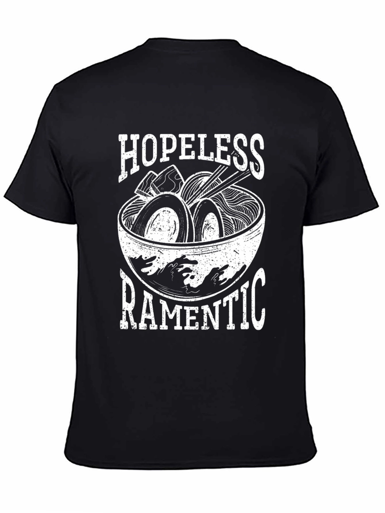 Hopeless Ramentic Graphic Tee - Ramen Lover T-Shirt