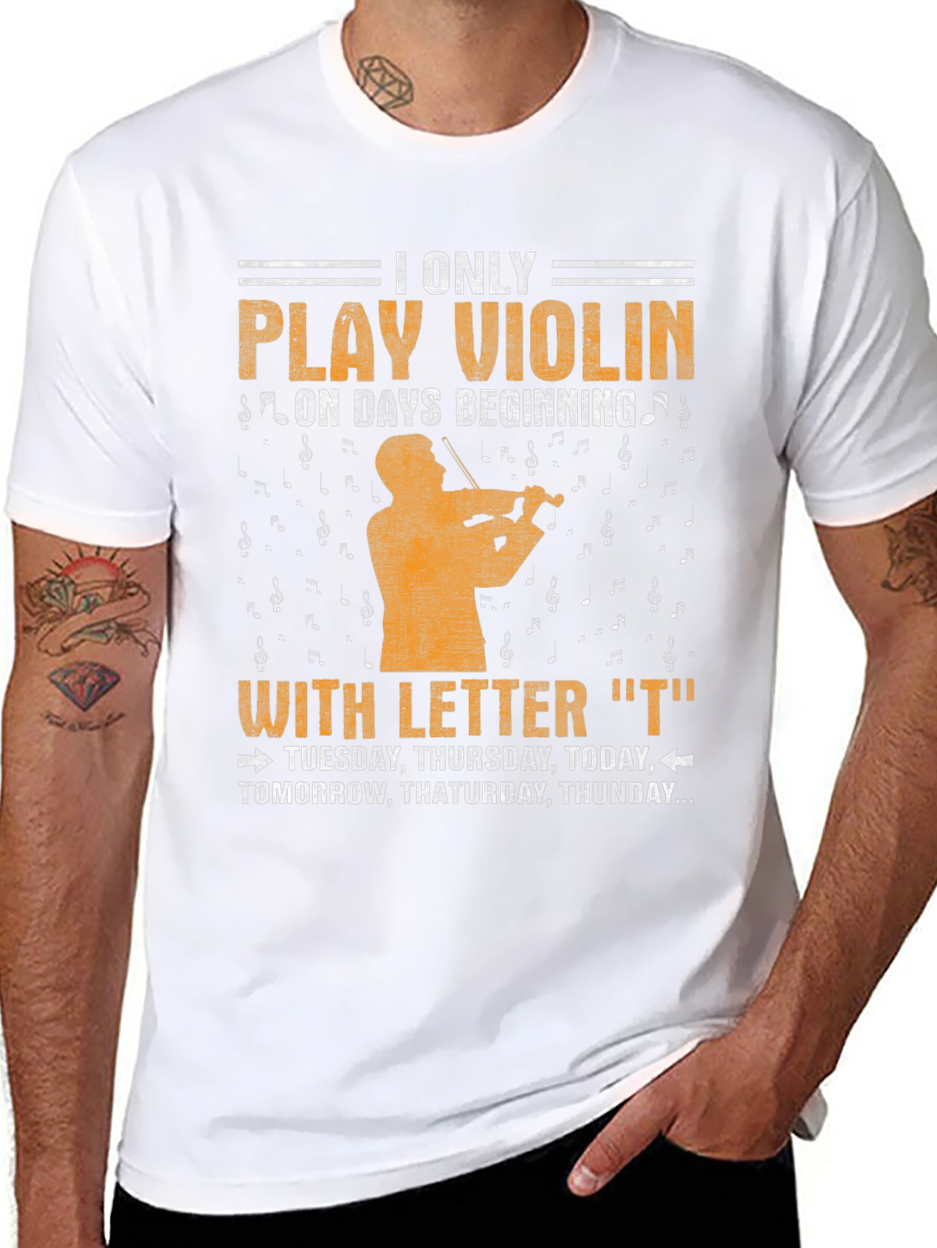 Violin Player T-Shirt - Days Starting with T