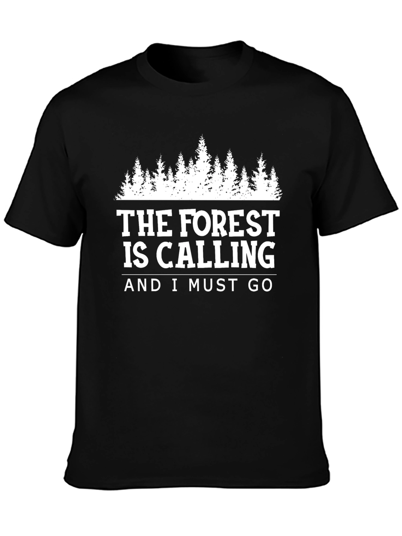 The Forest Is Calling T-Shirt