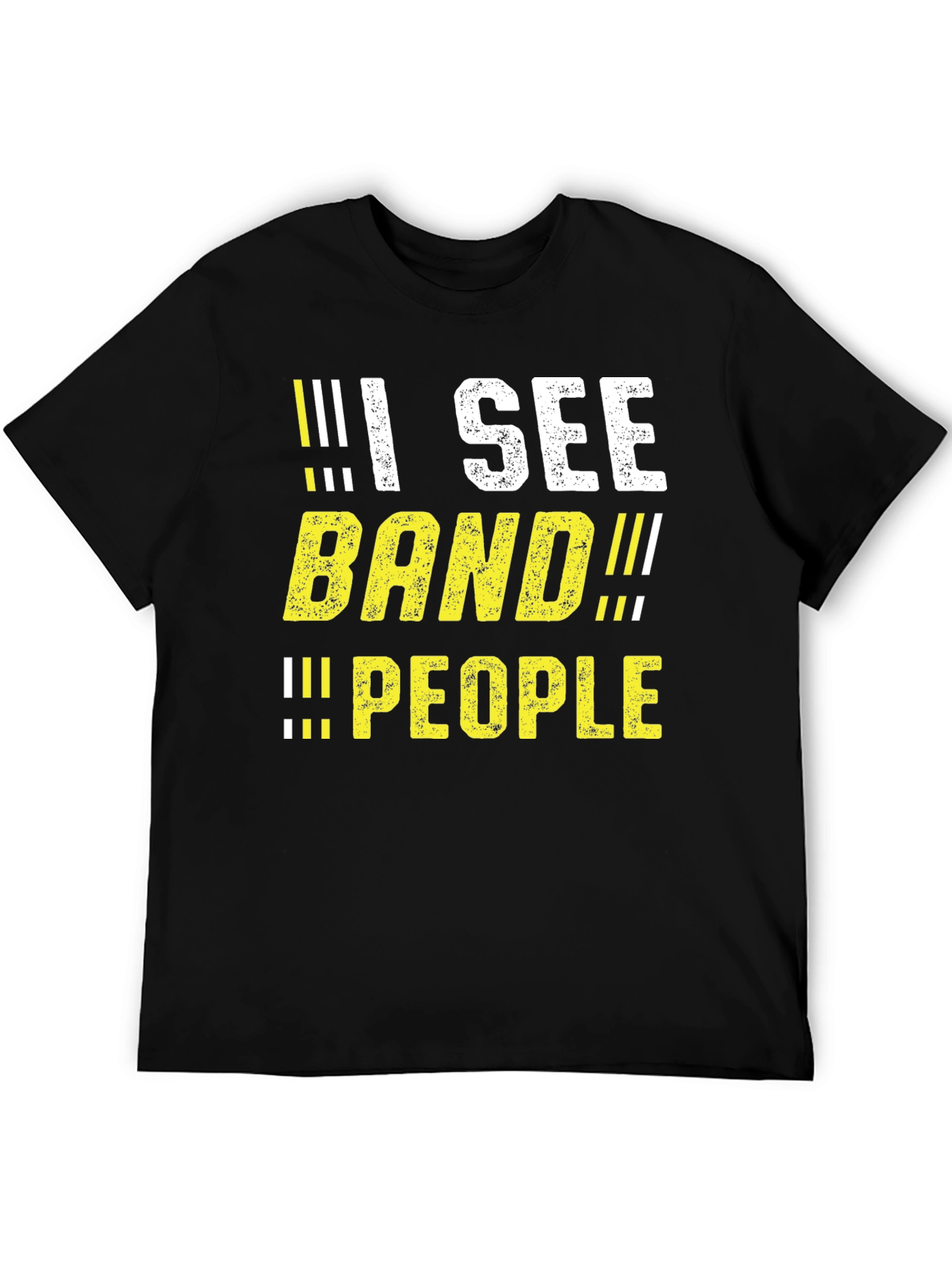 I See BAND People T-Shirt Funny Band Geek Tee