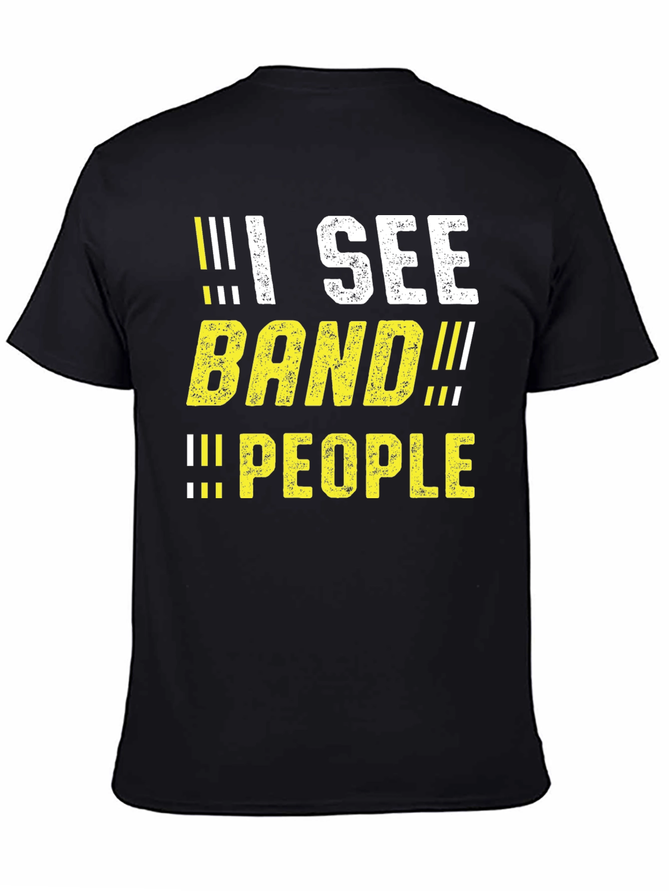 I See BAND People T-Shirt Funny Band Geek Tee