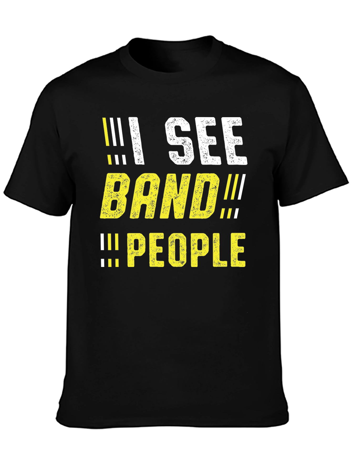 I See BAND People T-Shirt Funny Band Geek Tee
