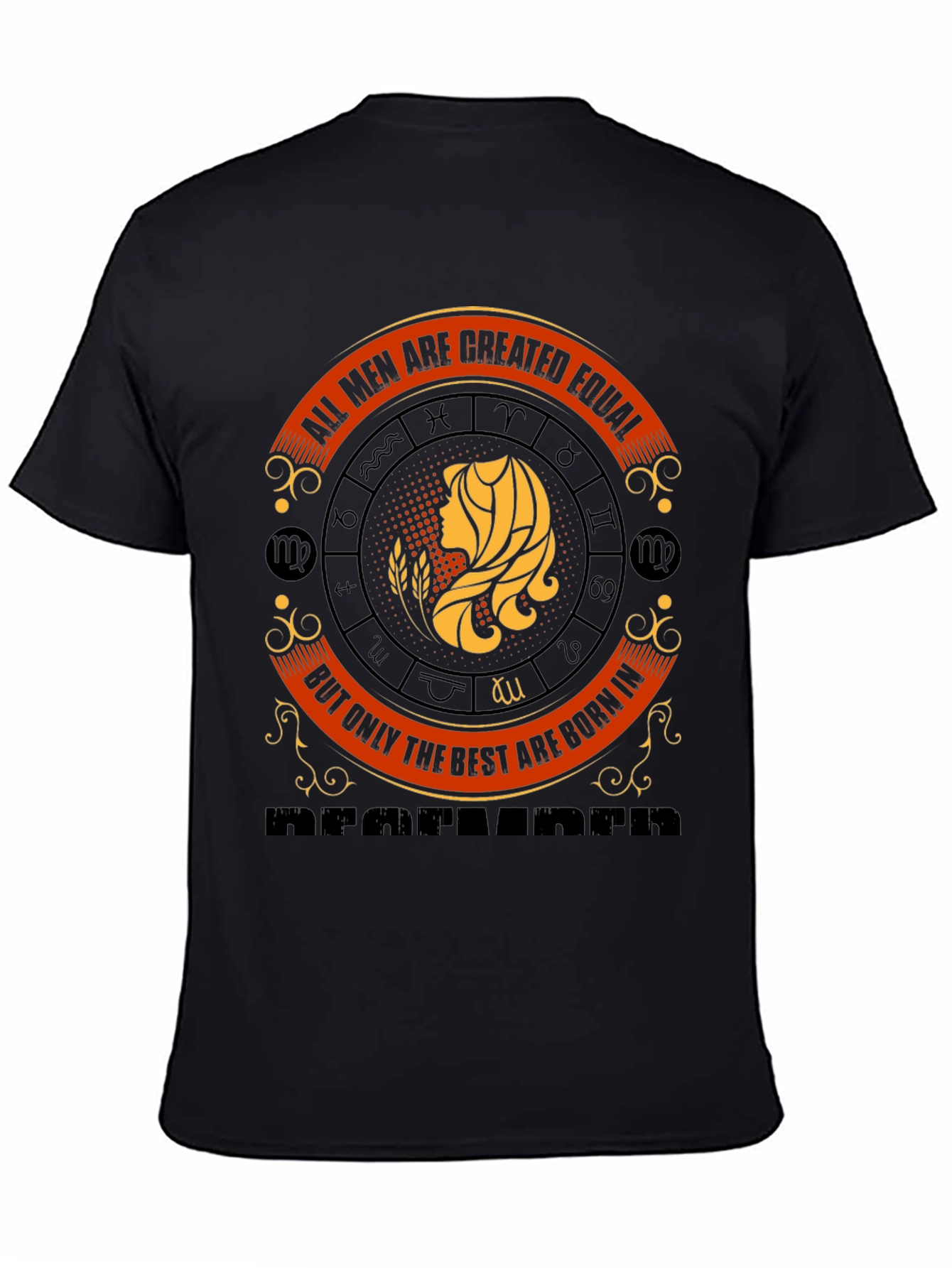 Virgo Zodiac T-Shirt - All Men Are Created Equal