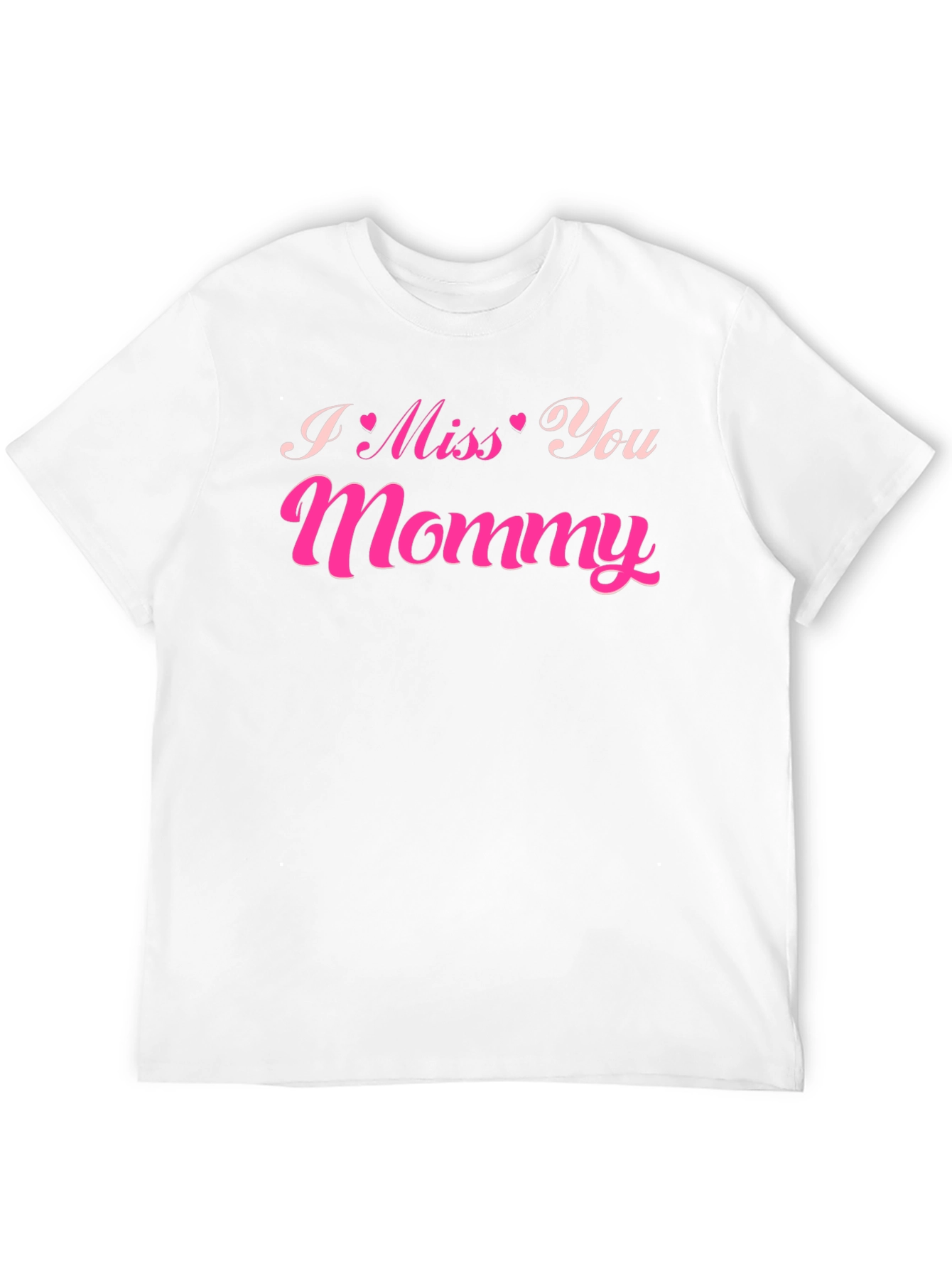 I Miss You Mommy Mens Black T-shirt