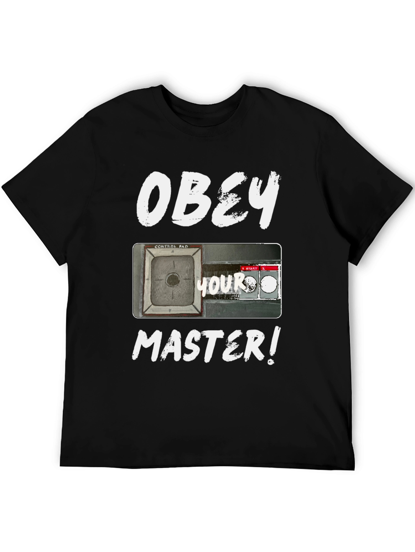 Obey Your Master T-Shirt - Control Pad Design