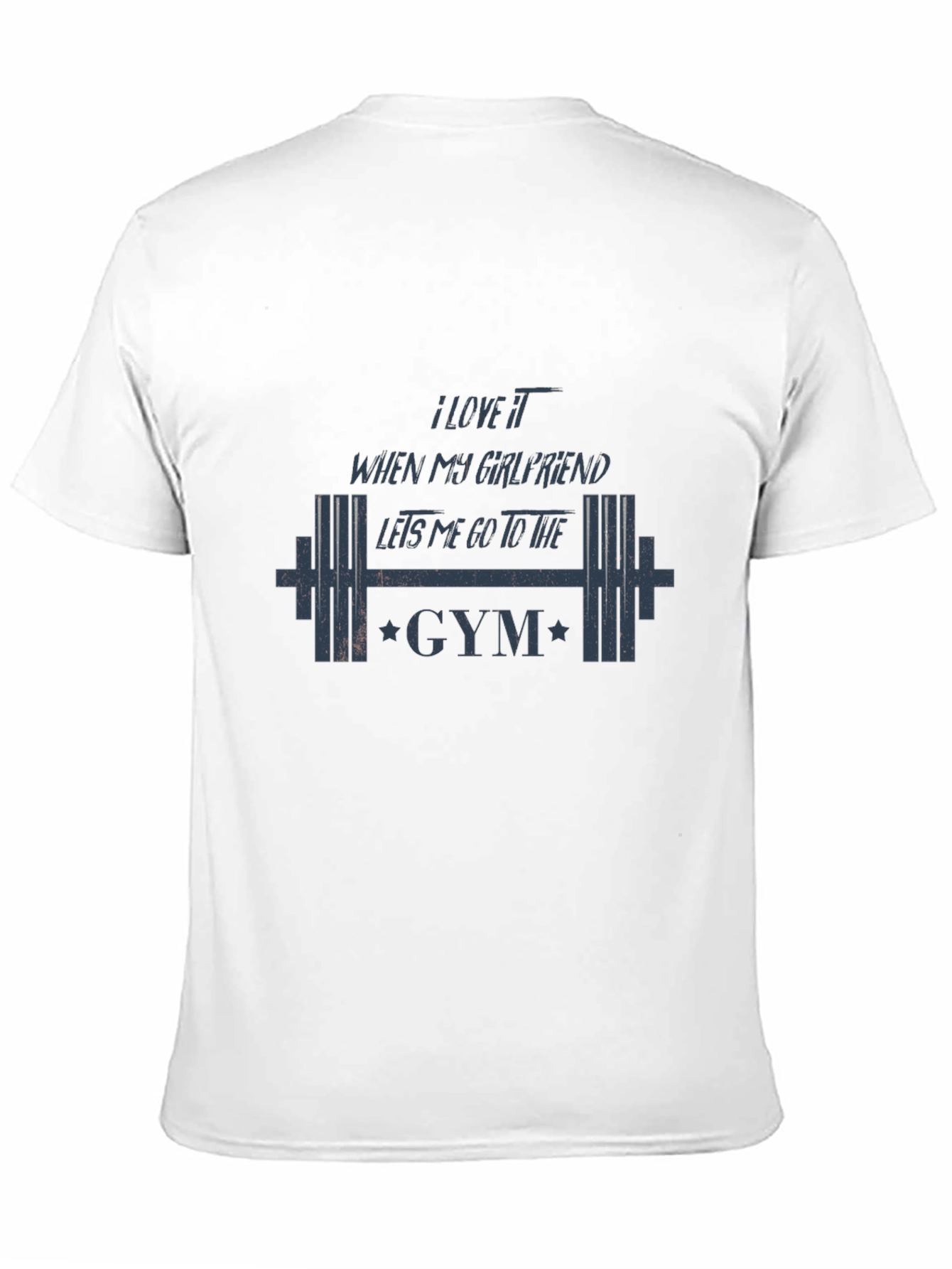 Gym Lover T-Shirt - I Love My Girlfriend