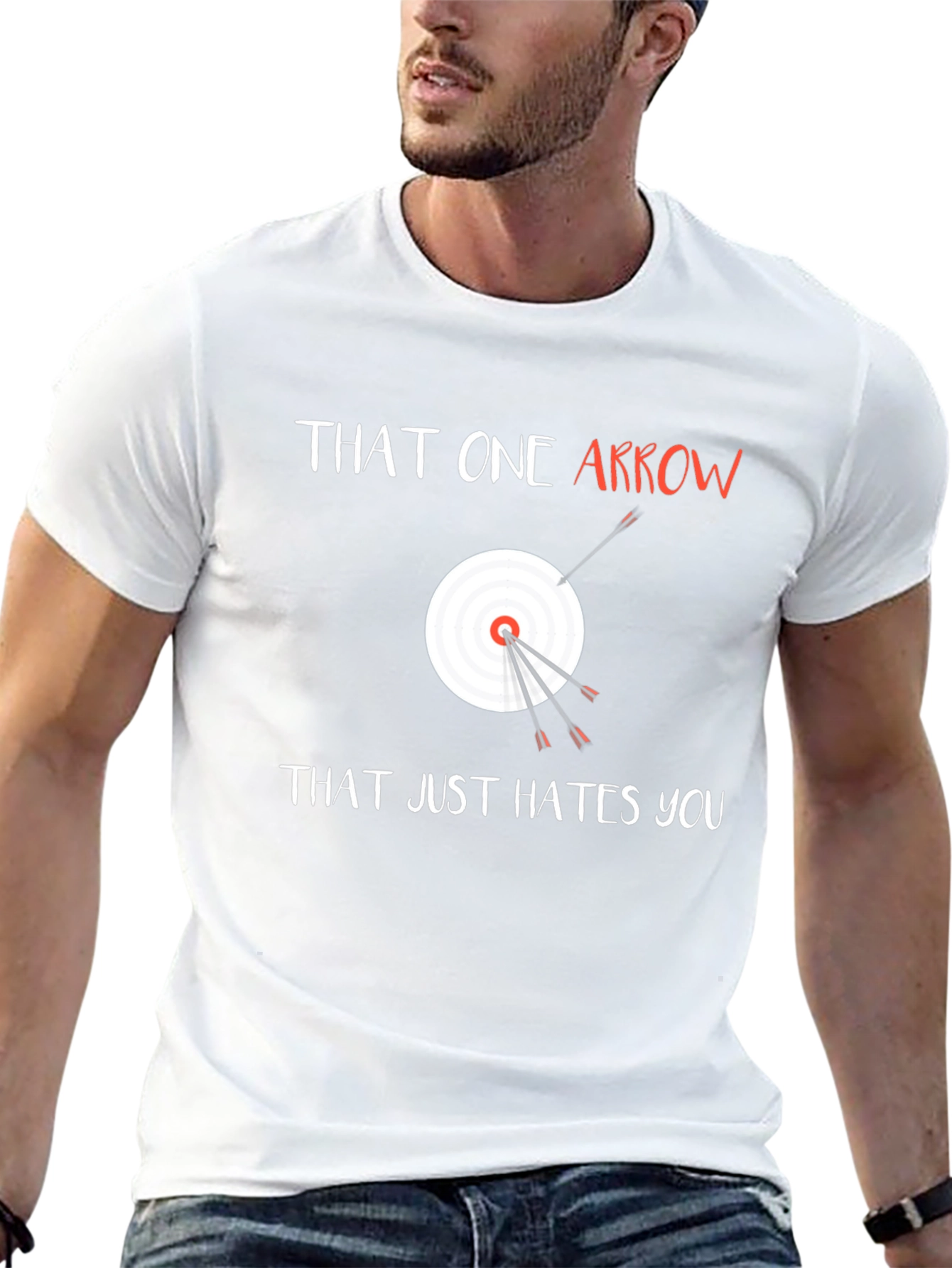 That One Arrow Hates You Funny Archery T-Shirt