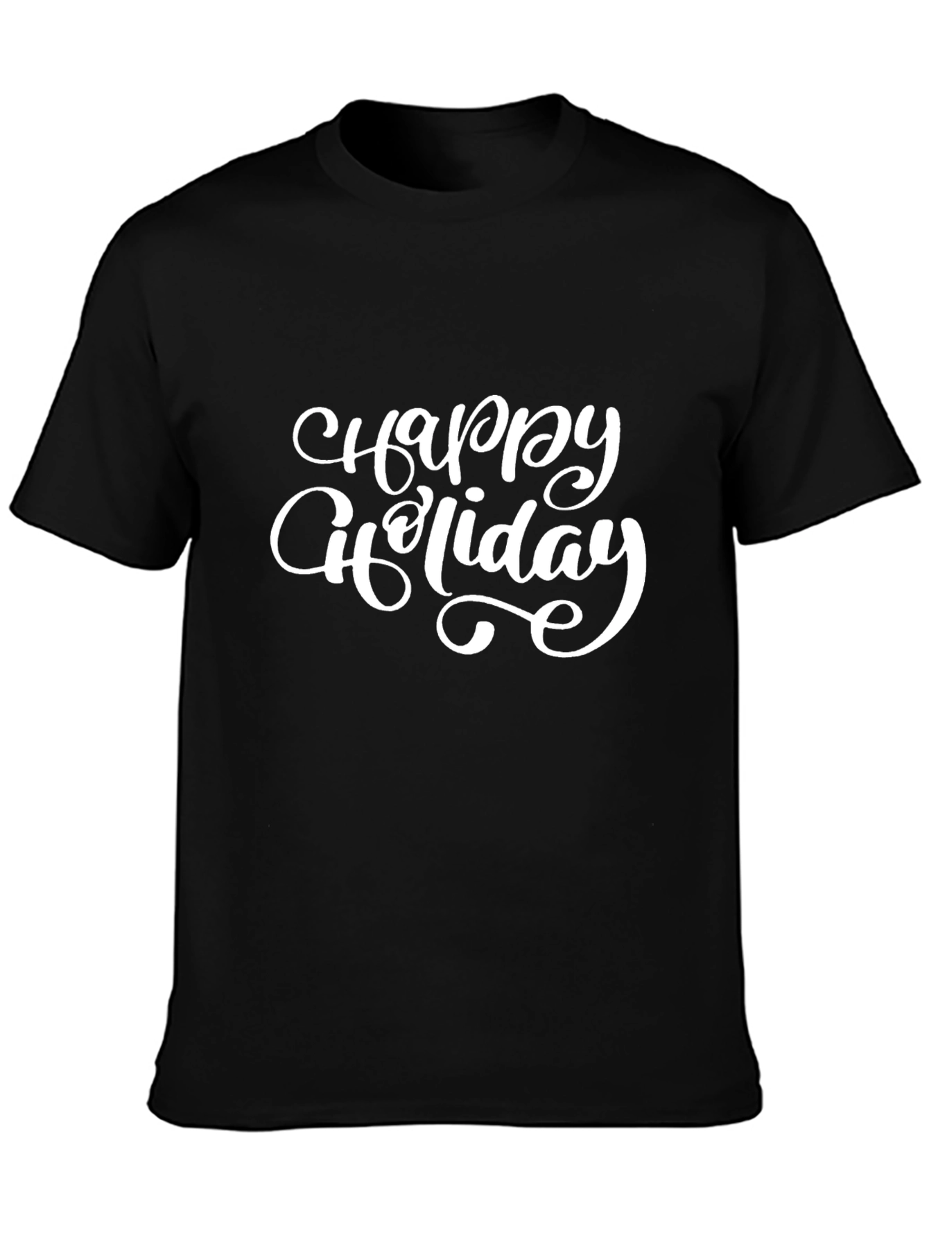 Happy Holiday Black T-Shirt Casual Graphic Tee