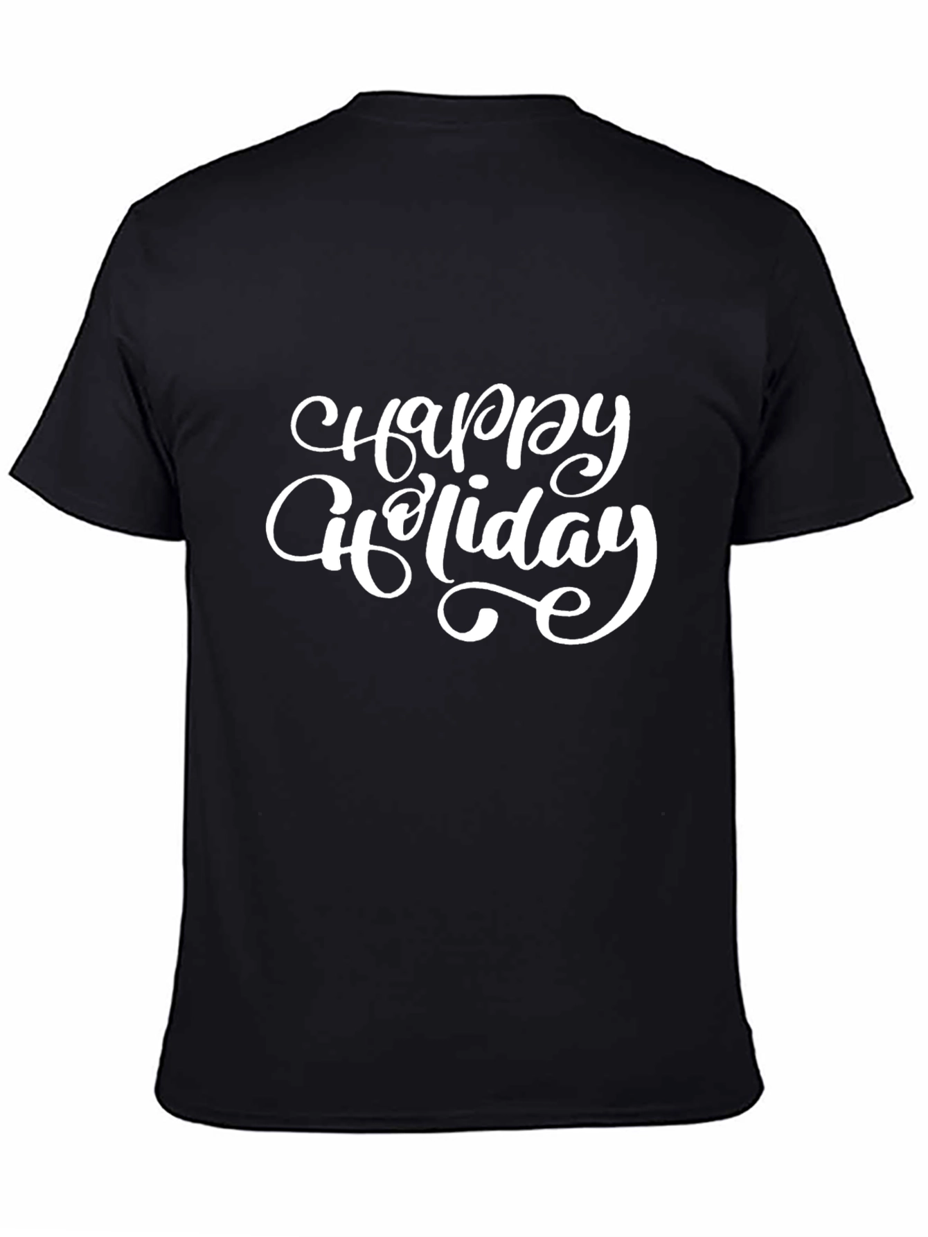 Happy Holiday Black T-Shirt Casual Graphic Tee