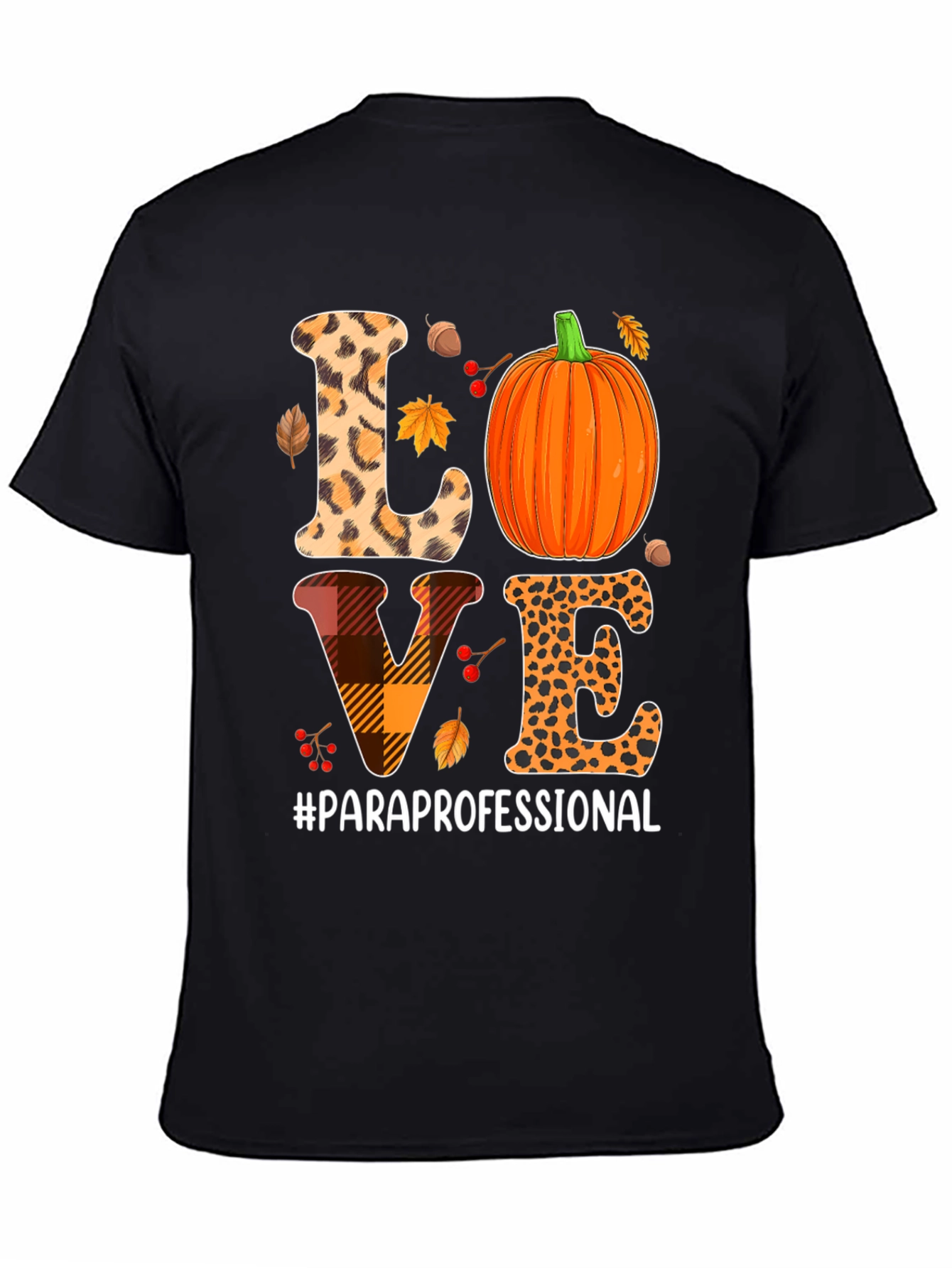 Fall Paraprofessional Love T-Shirt