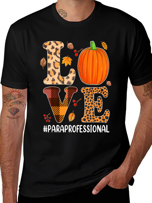 Fall Paraprofessional Love T-Shirt