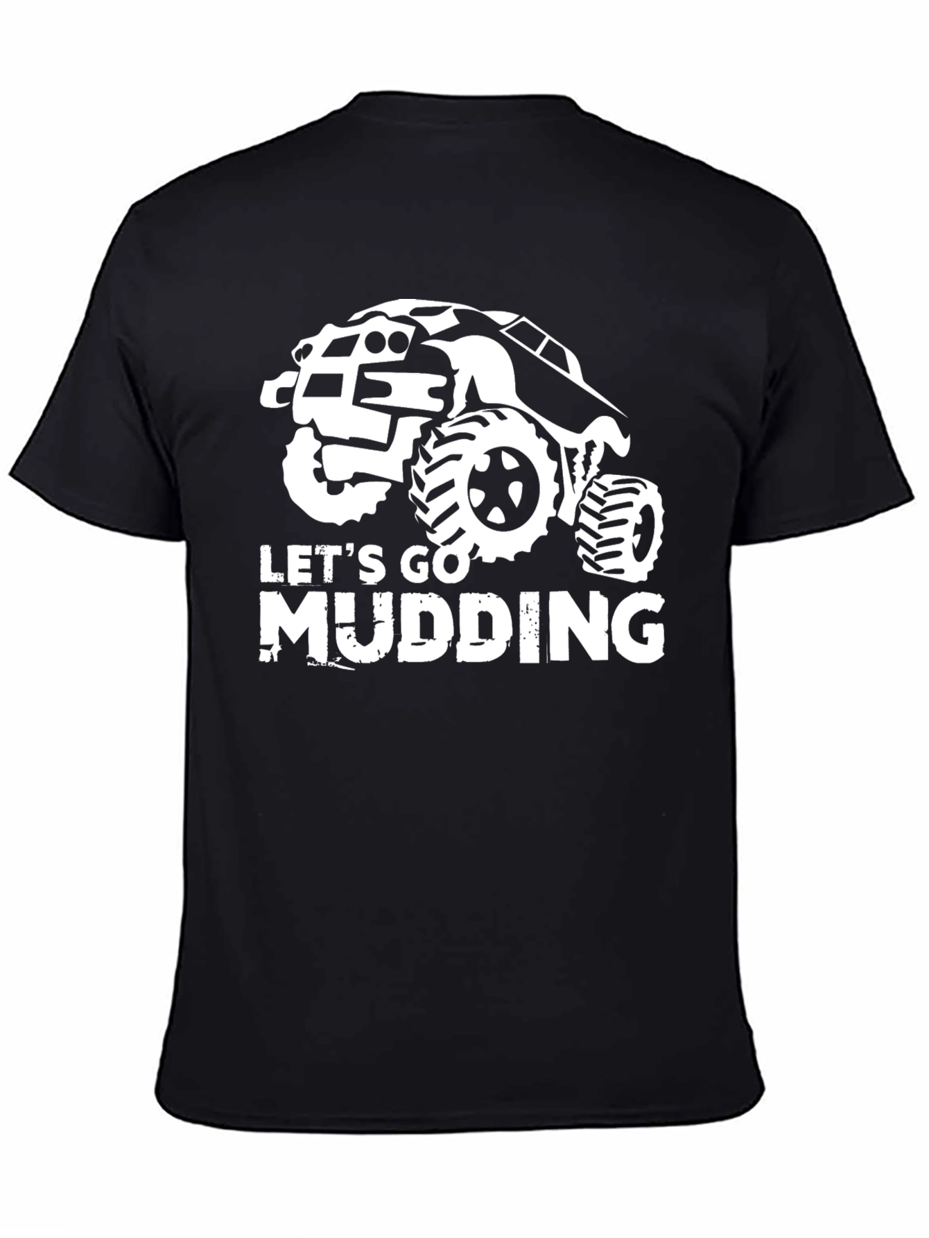 Lets Go Mudding Black T-Shirt