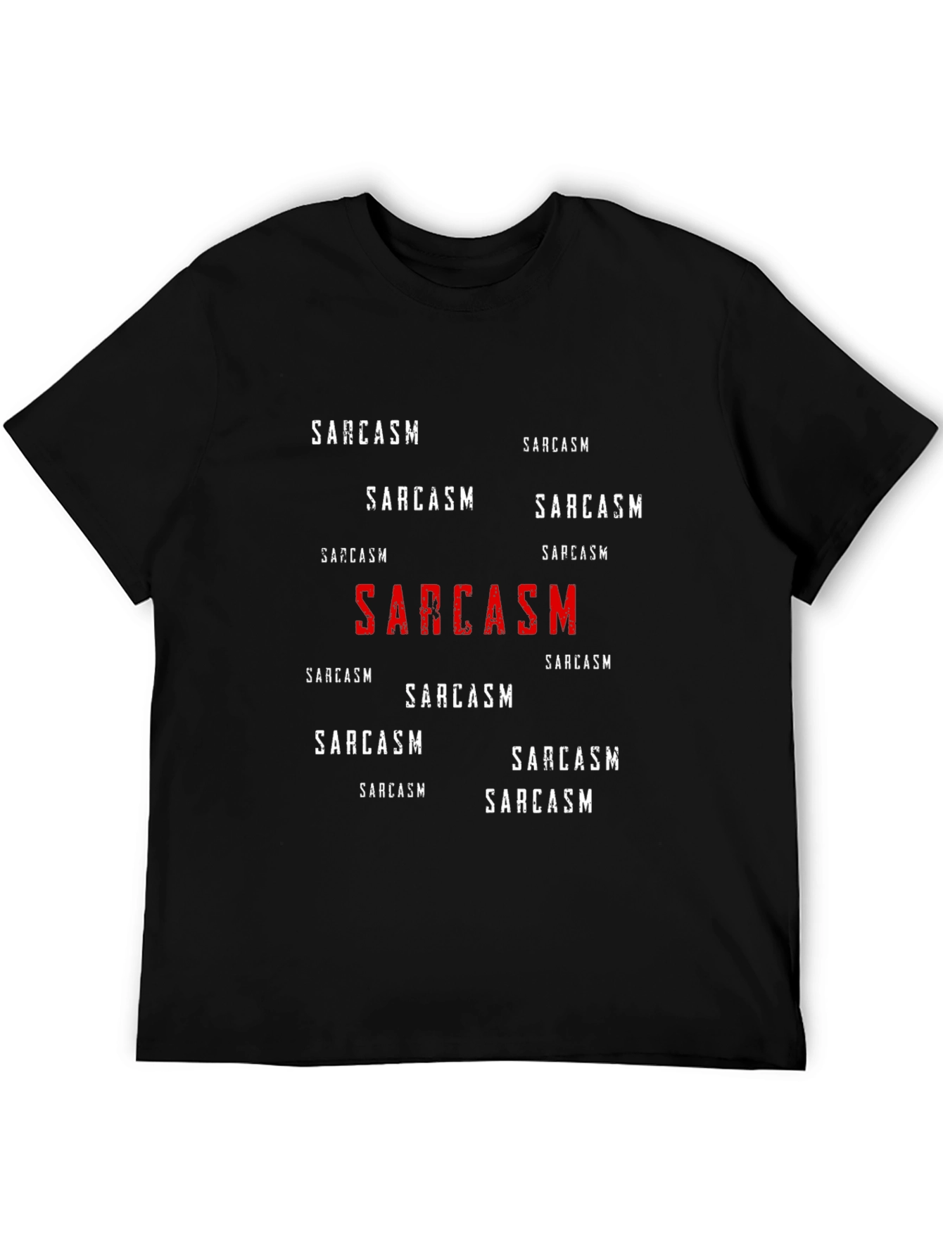 Sarcasm Graphic Print Crew Neck T-Shirt