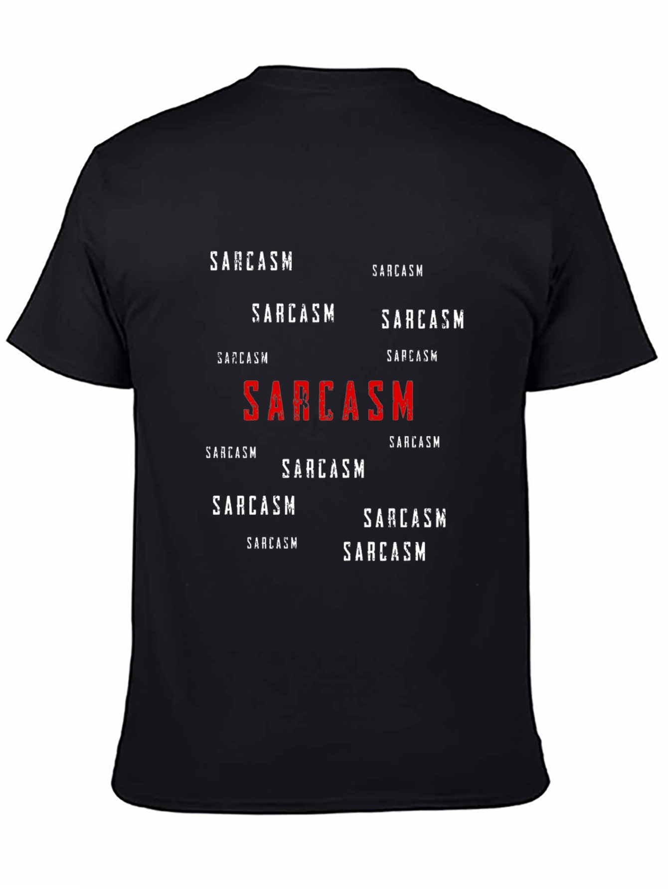 Sarcasm Graphic Print Crew Neck T-Shirt