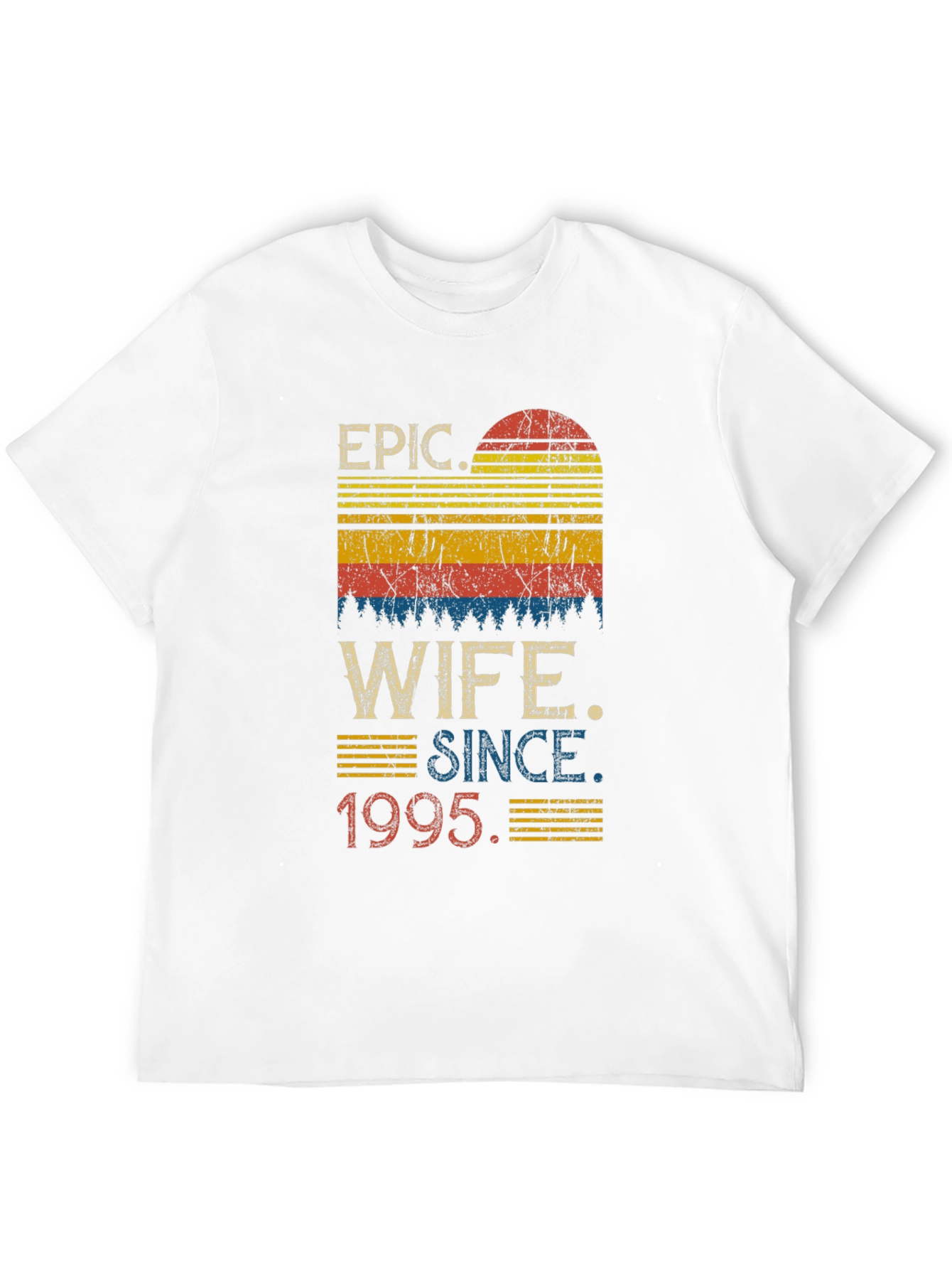 Epic Wife Since 1995 T-Shirt