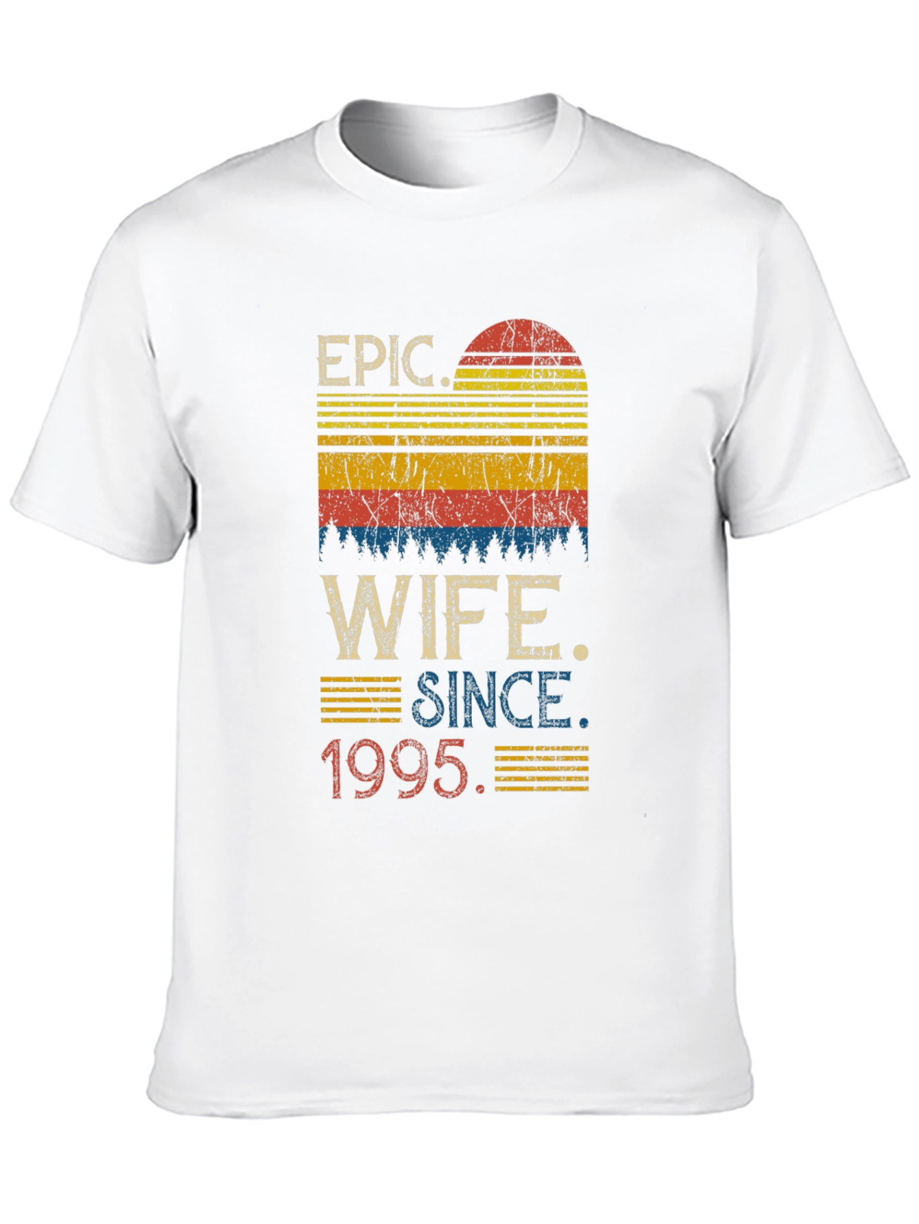 Epic Wife Since 1995 T-Shirt