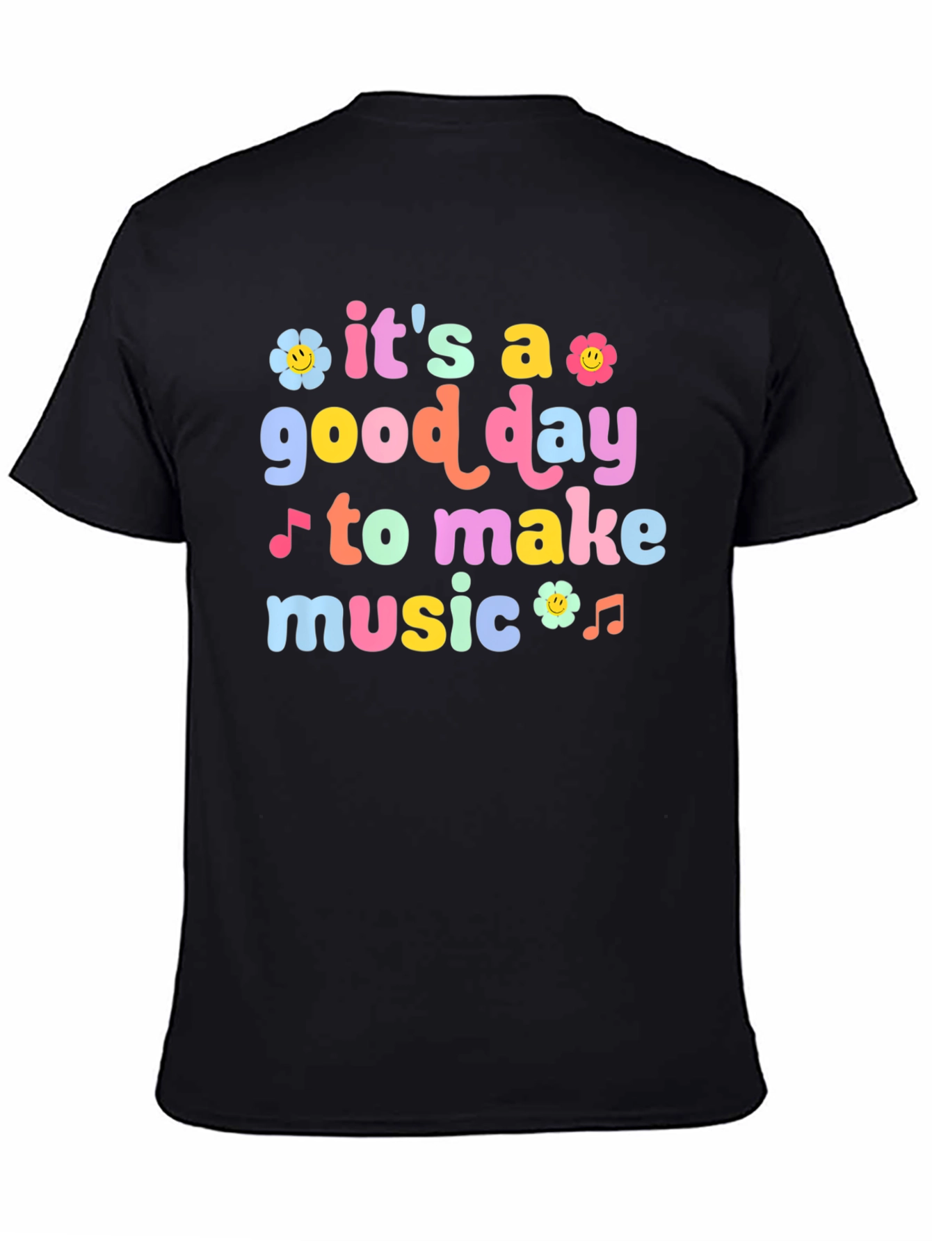 Its A Good Day To Make Music Graphic Tee