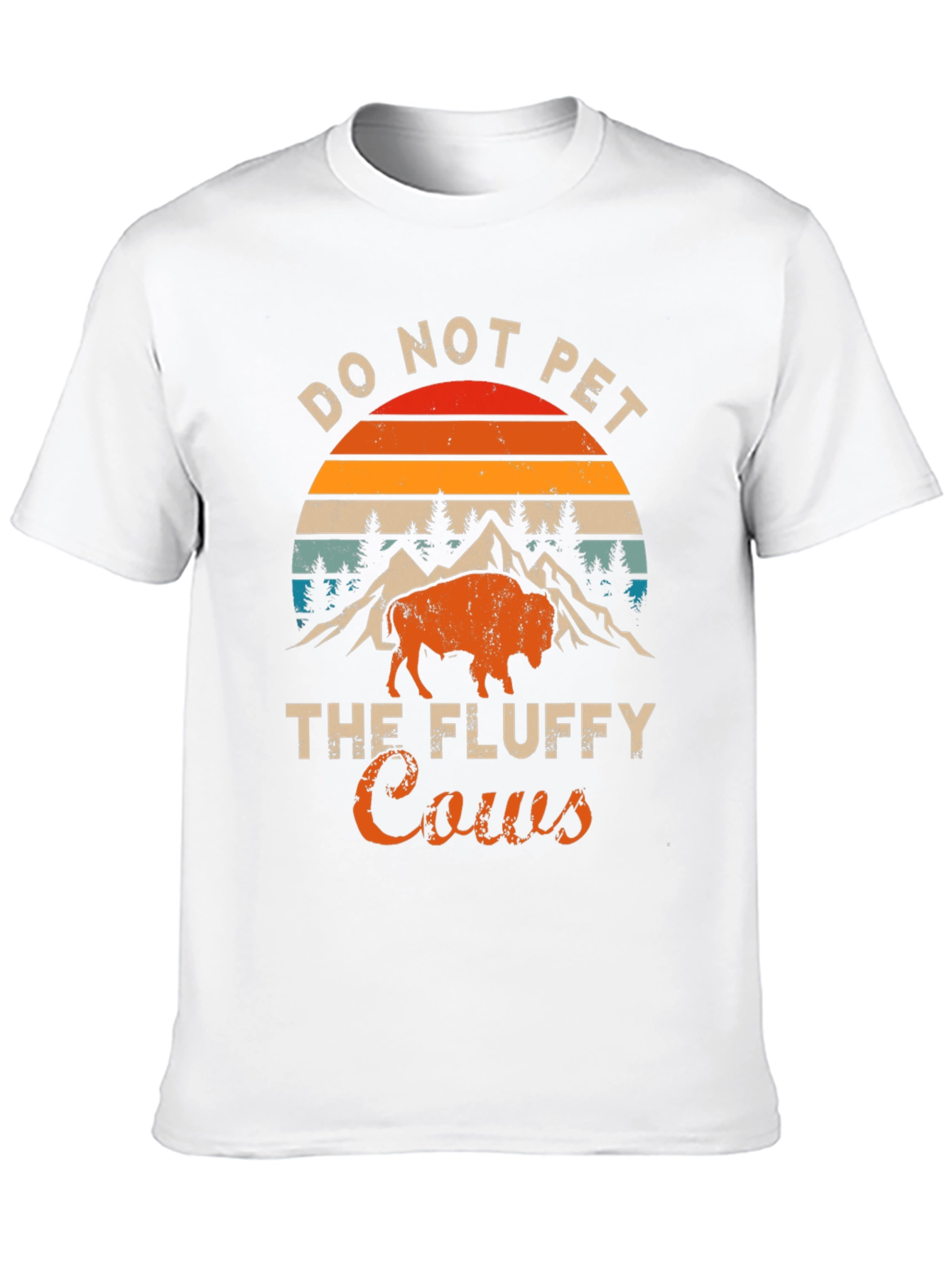 Do Not Pet the Fluffy Cows T-Shirt