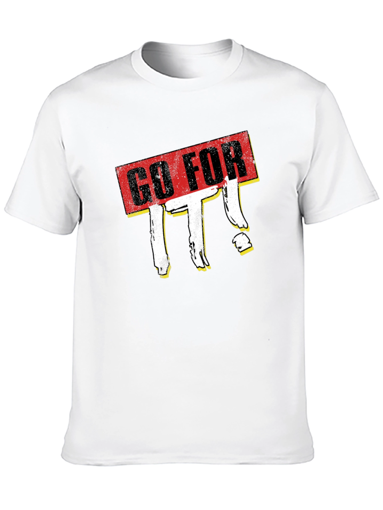 Go For It Graphic Tee - Motivational T-Shirt