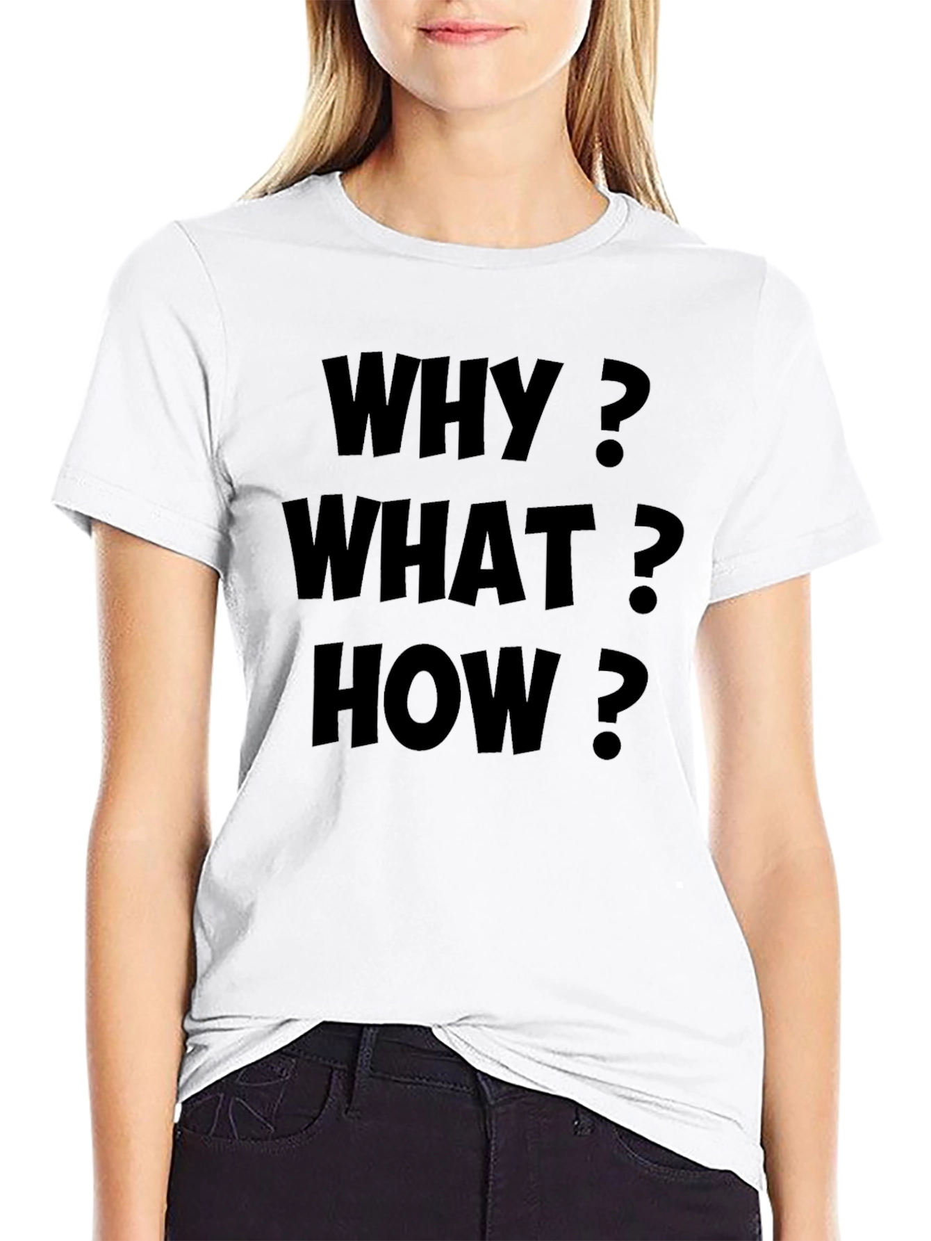 Why What How? Graphic Tee - Black Cotton T-Shirt