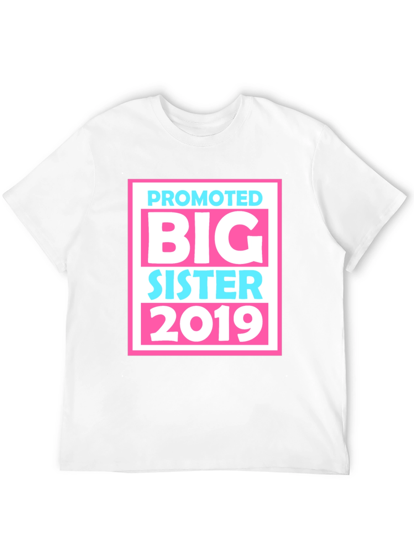 Promoted To Big Sister 2019 T-Shirt
