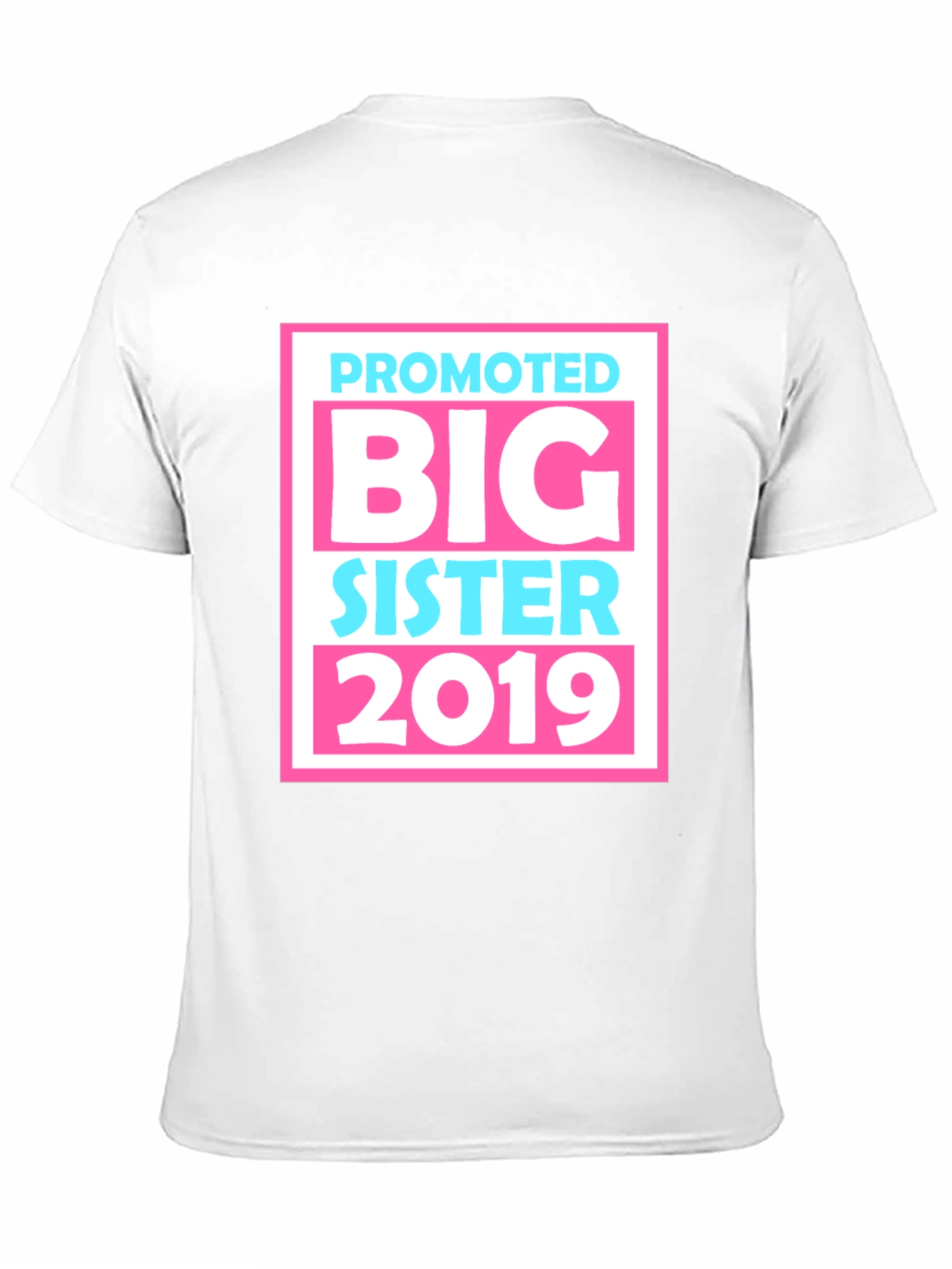 Promoted To Big Sister 2019 T-Shirt