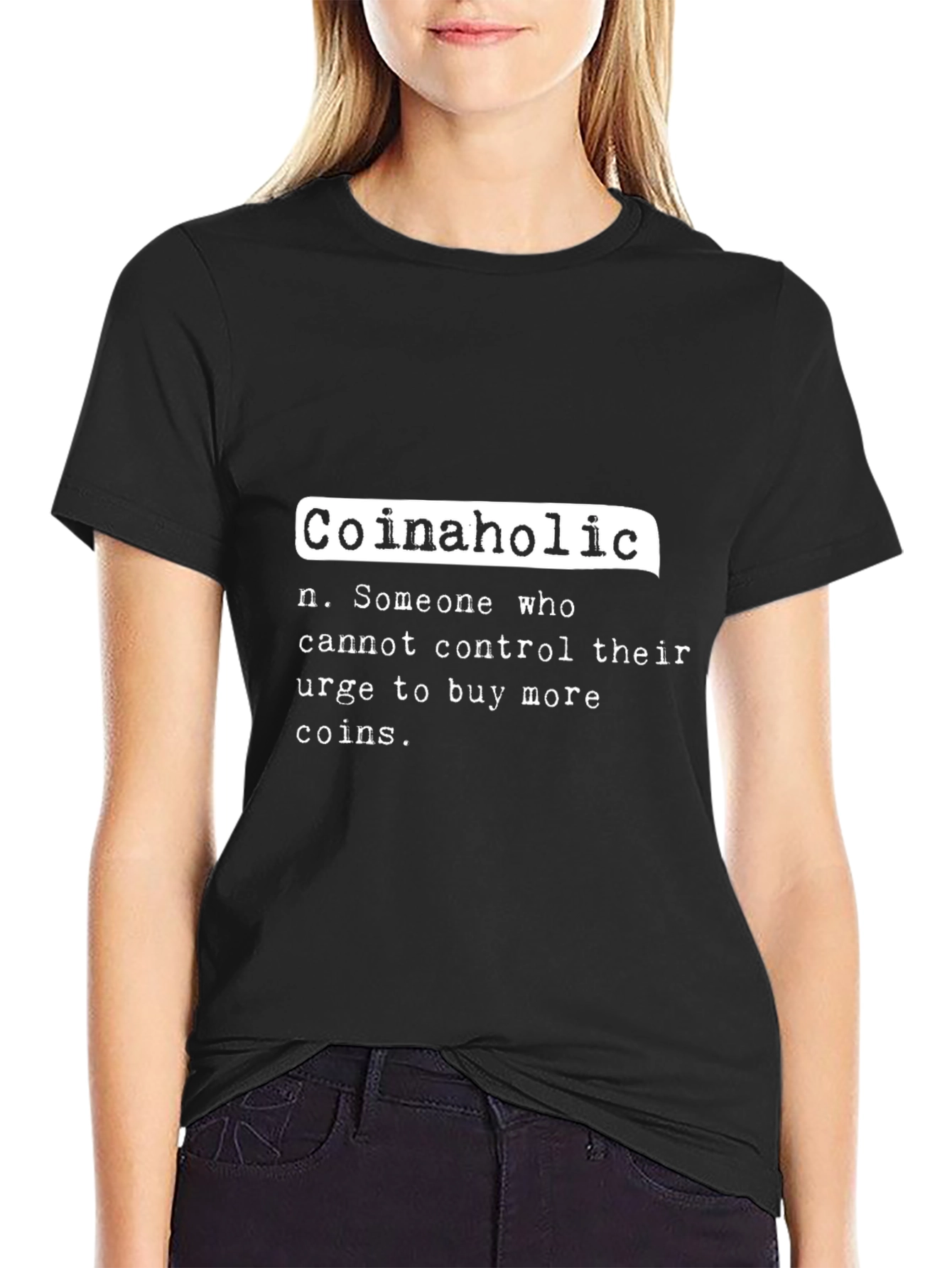Coinaholic T-Shirt - Crypto Humor Tee