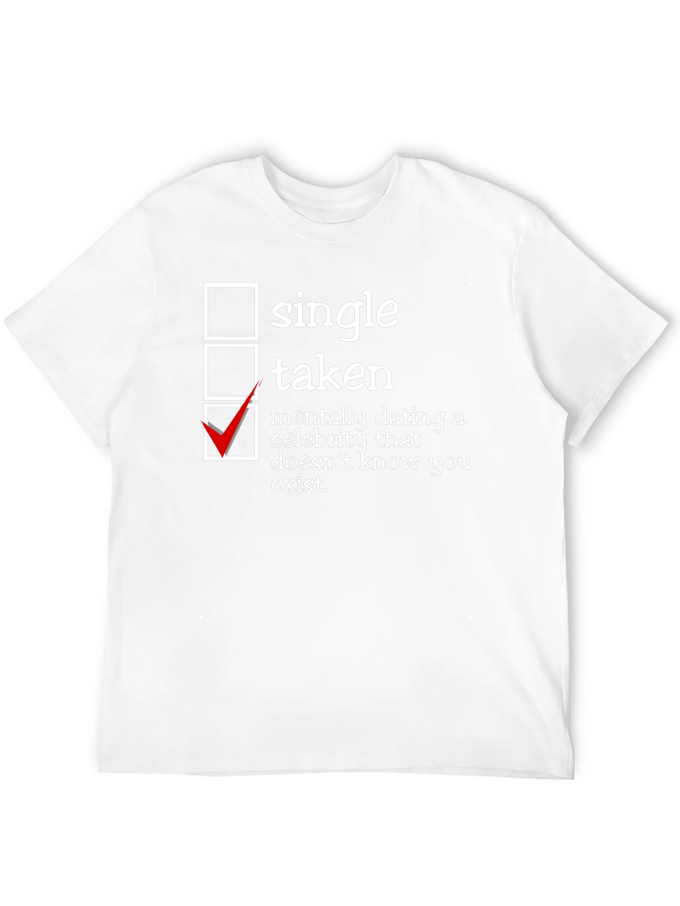 Humorous Dating Status T-Shirt - Single Taken