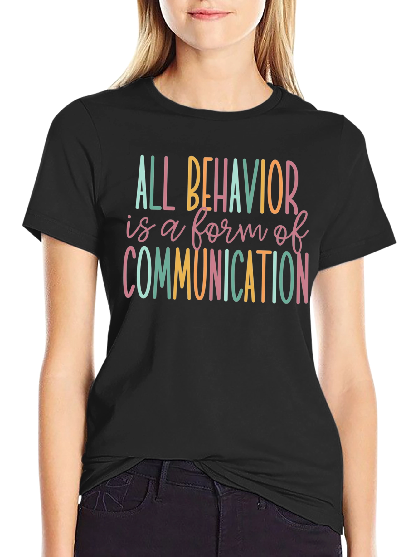All Behavior is Communication Black T-Shirt