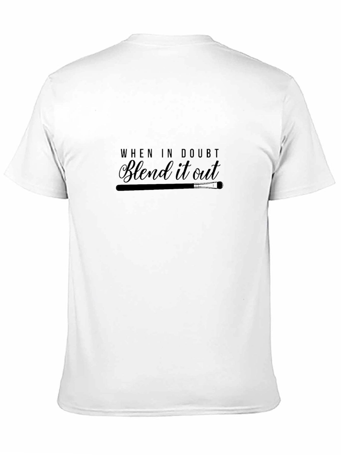 Blend it Out T-Shirt - Makeup Artist Tee