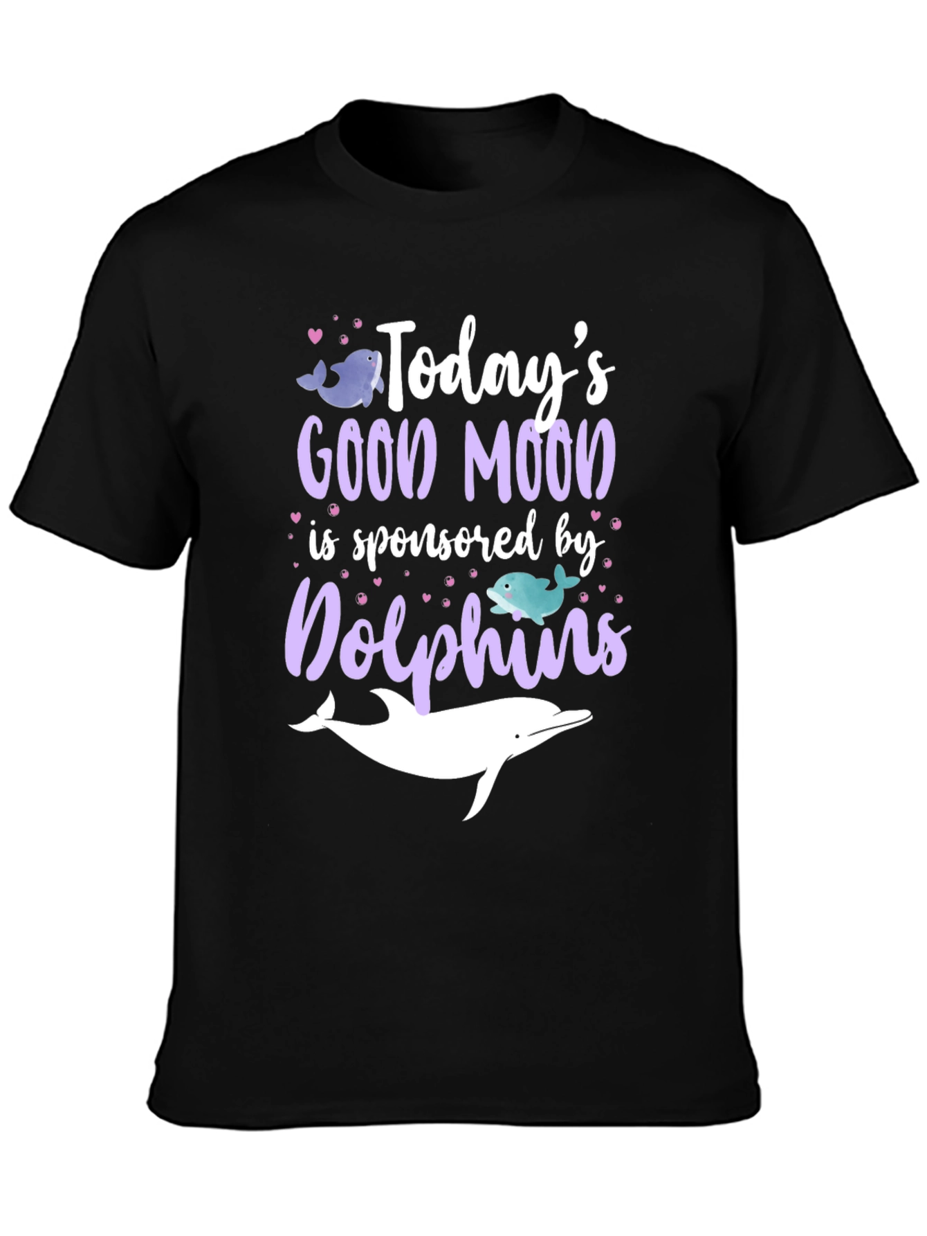 Dolphin Mood T-Shirt - Cute and Comfy