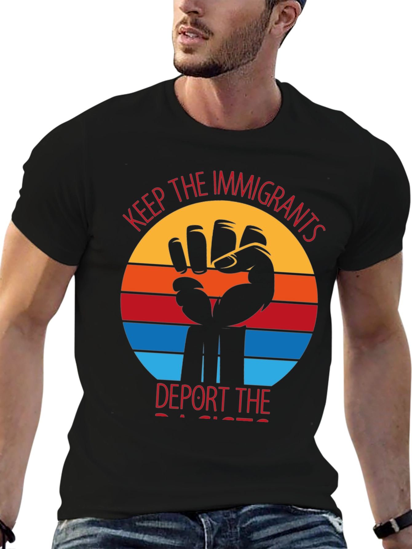 Keep The Immigrants Deport Racists T-Shirt