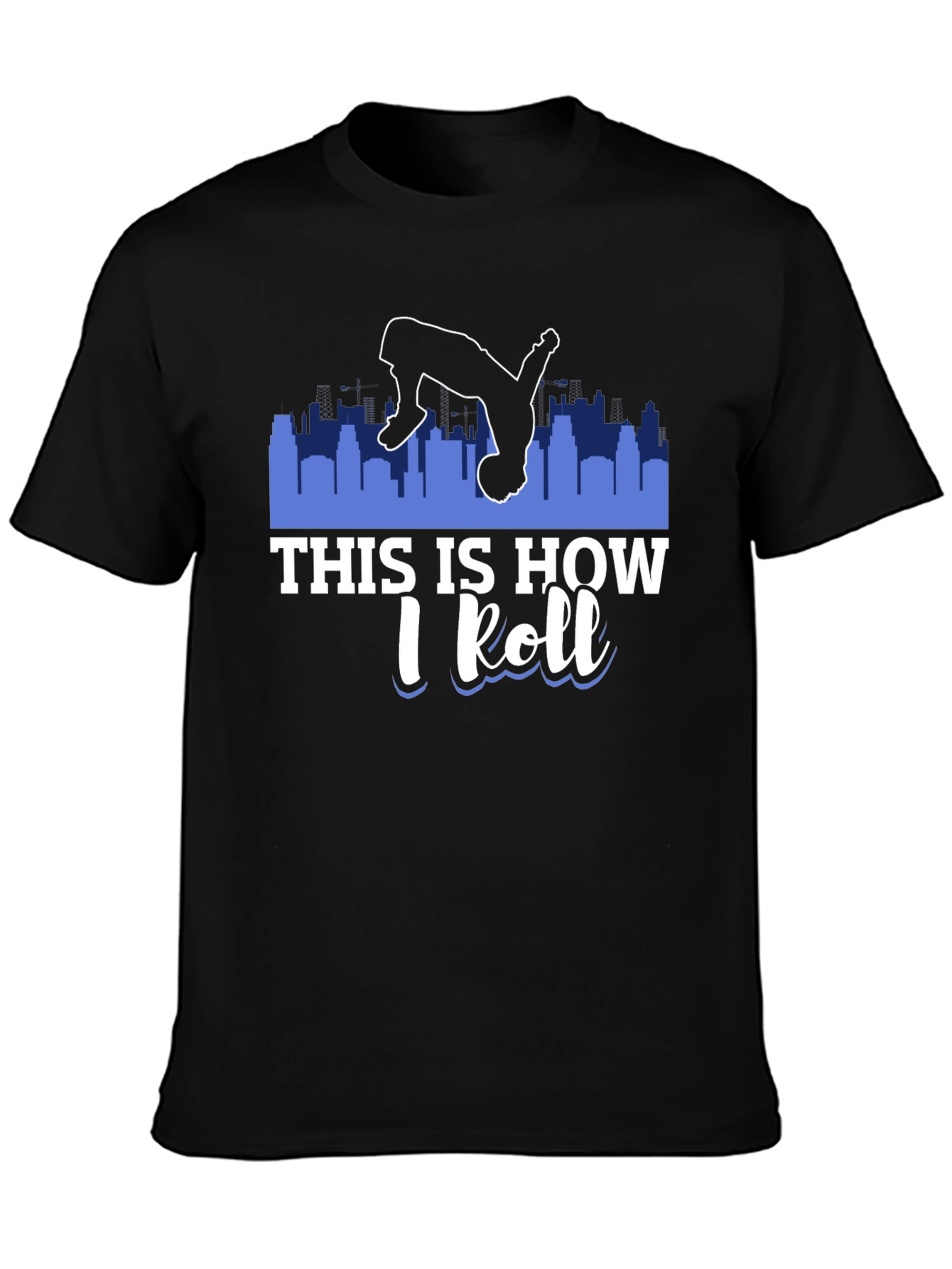 This Is How I Roll Black T-Shirt