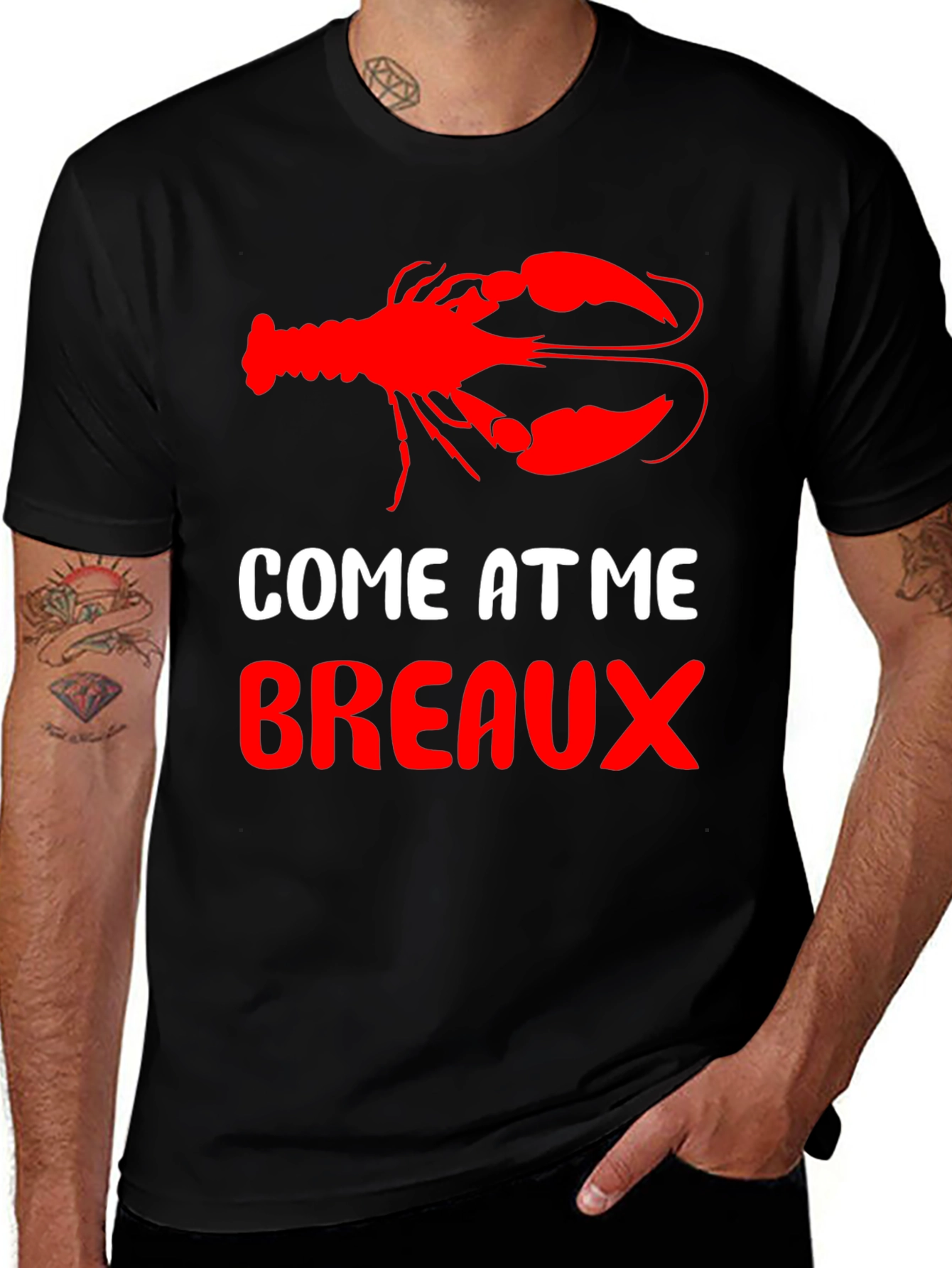 Come At Me Breaux Crawfish T-Shirt