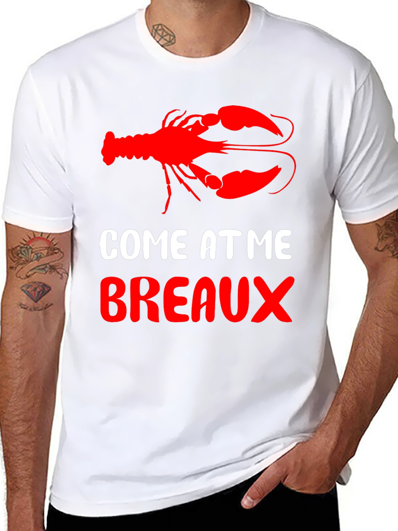 Come At Me Breaux Crawfish T-Shirt