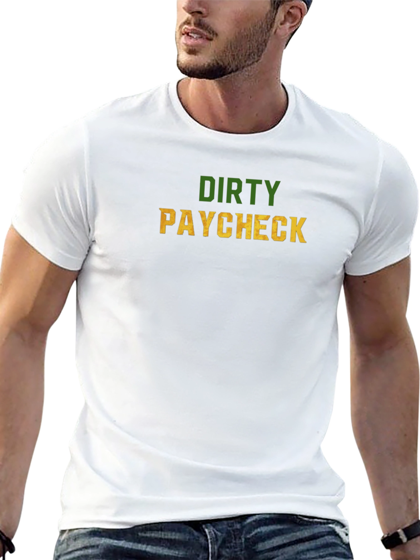 Dirty Paycheck Graphic Tee - Novelty T-Shirt